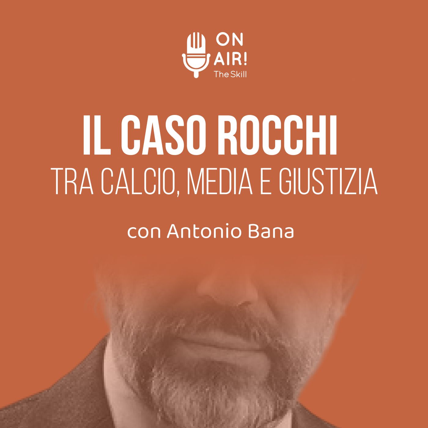 Ep. 201 - Il caso Rocchi: calcio, media e giustizia. Con Antonio Bana episode artwork