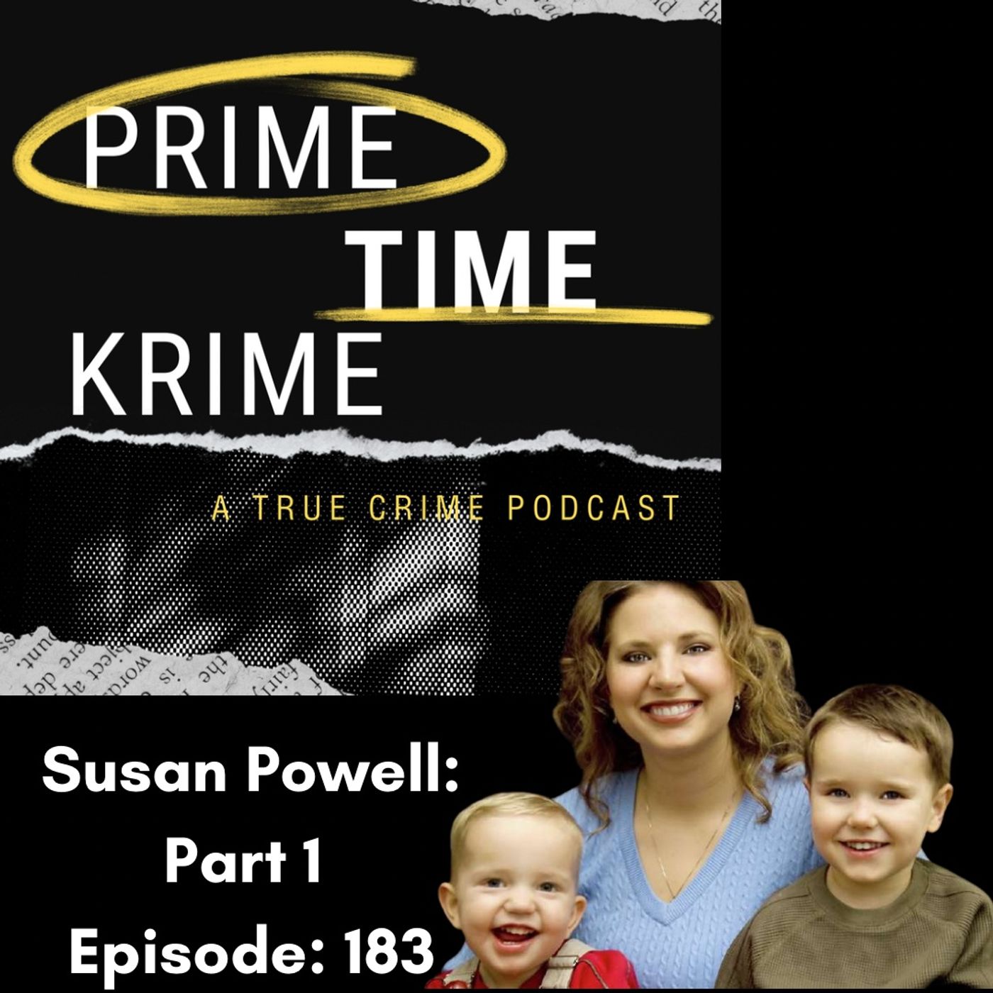 Susan Powell: Part 1
