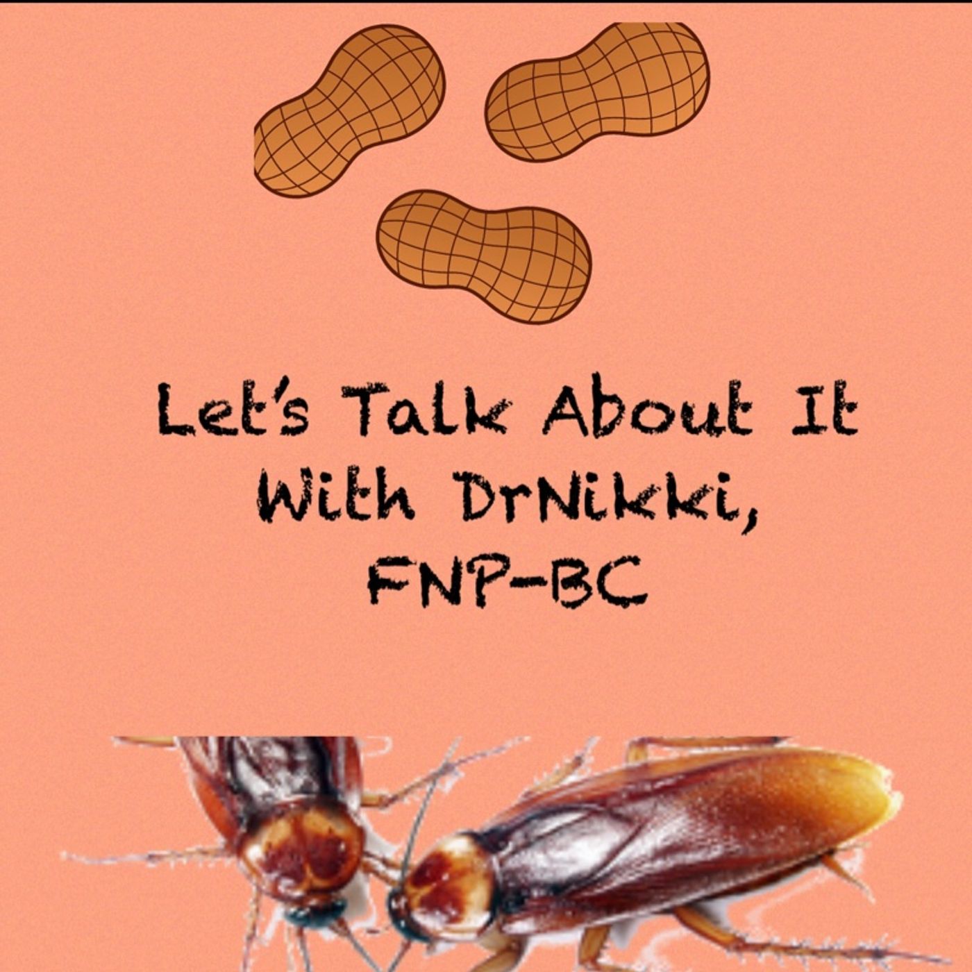 Let’s Talk About It With DrNikki, FNP-BC