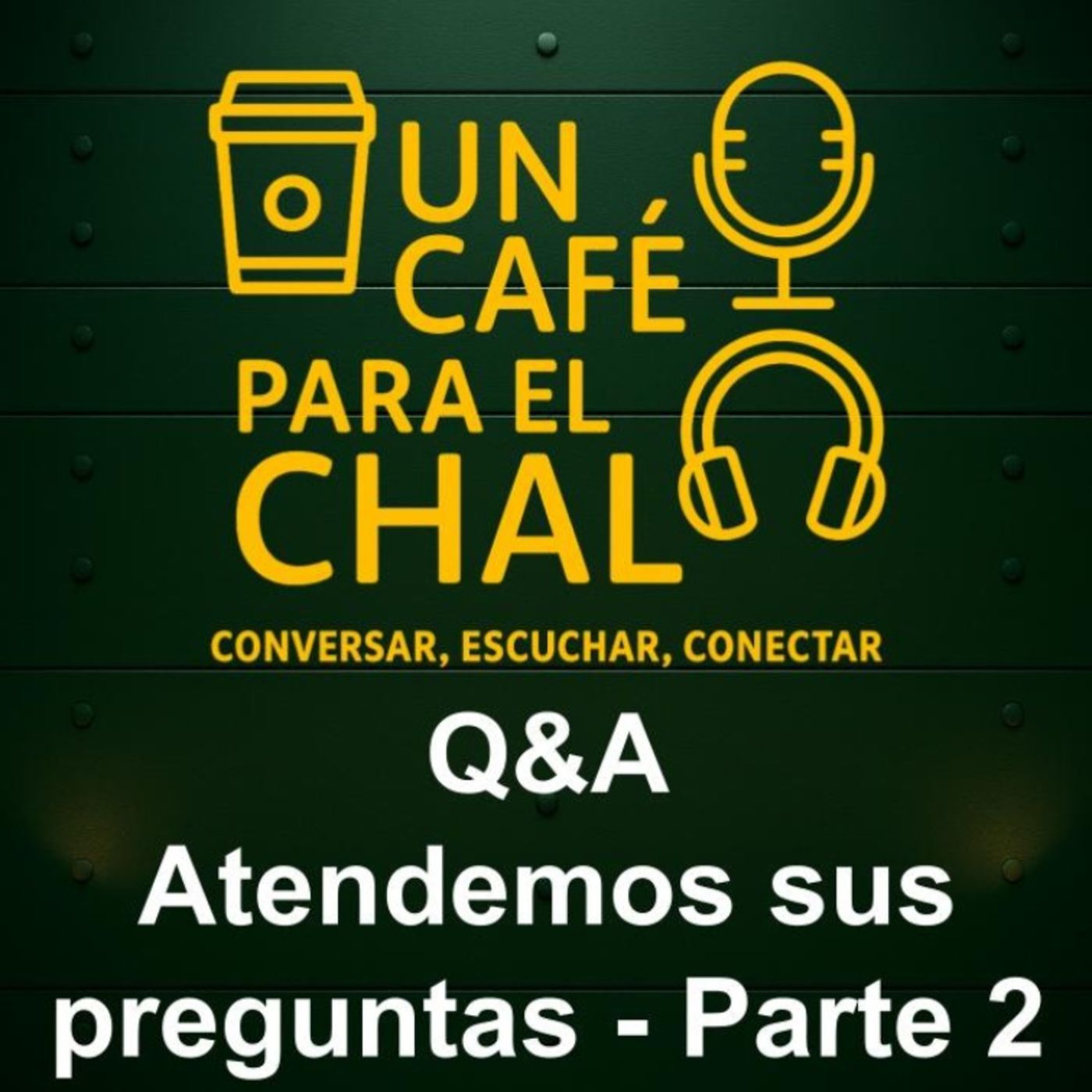 T3 Atendiendo sus preguntas Parte 2 | Un Café para el chal episode artwork