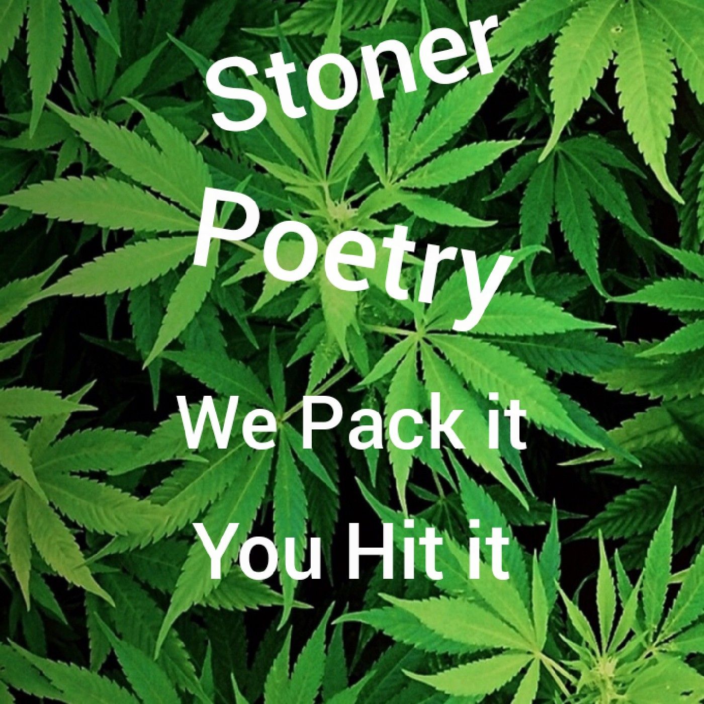 Stoner Poetry podcast artwork