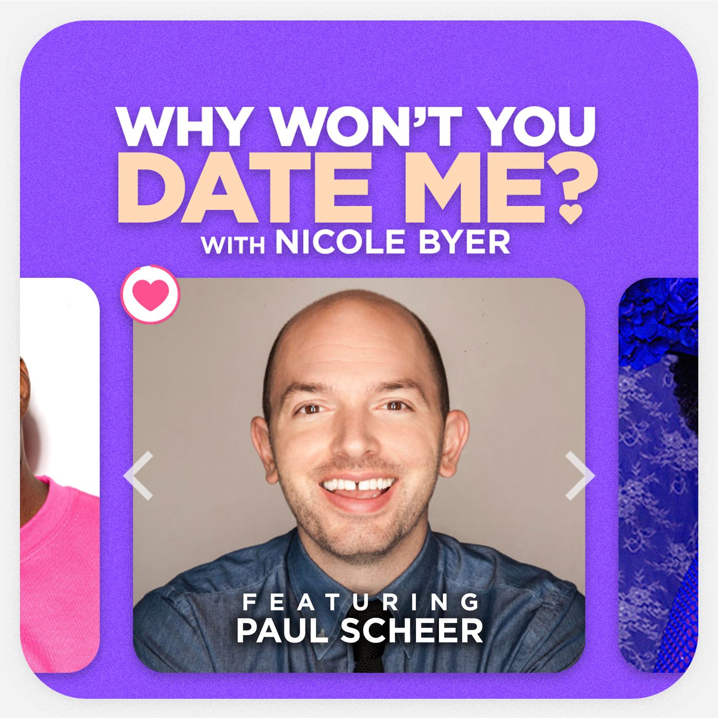 Why Won\'t You Date Me? with Nicole Byer
