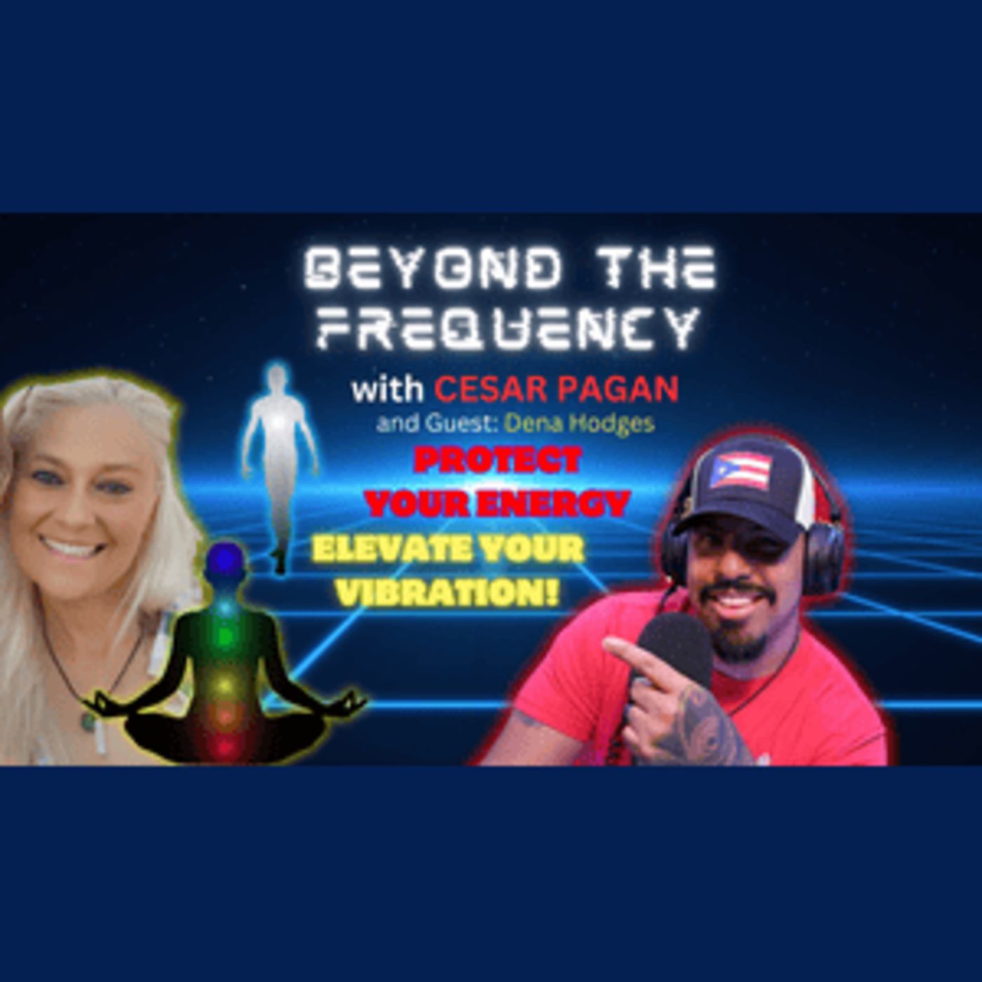 Protecting Your Energy: Unlock Higher Frequencies & Spiritual Elevation with Dena Hodges!