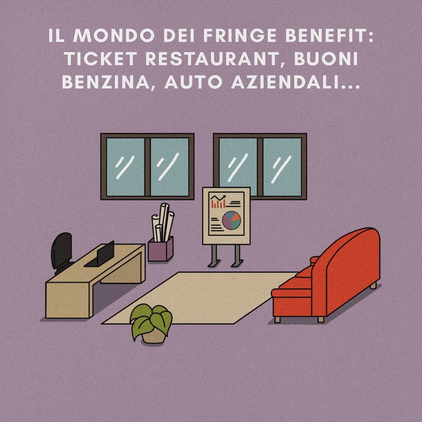 Il mondo dei Fringe Benefit: ticket restaurant, buoni benzina, auto aziendali... episode artwork
