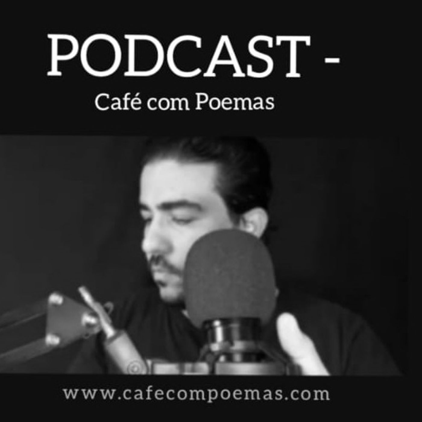 Podcast - Café com Poemas