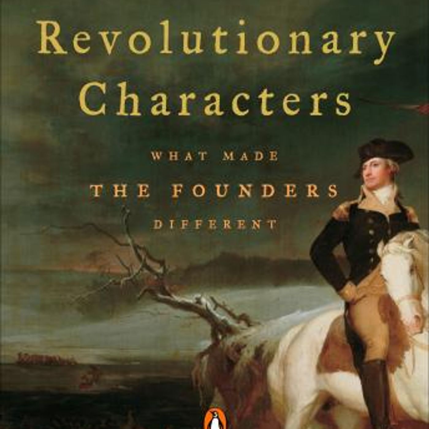 Revolutionary Characters: What Made the Founders Different by Gordon S. Wood episode artwork