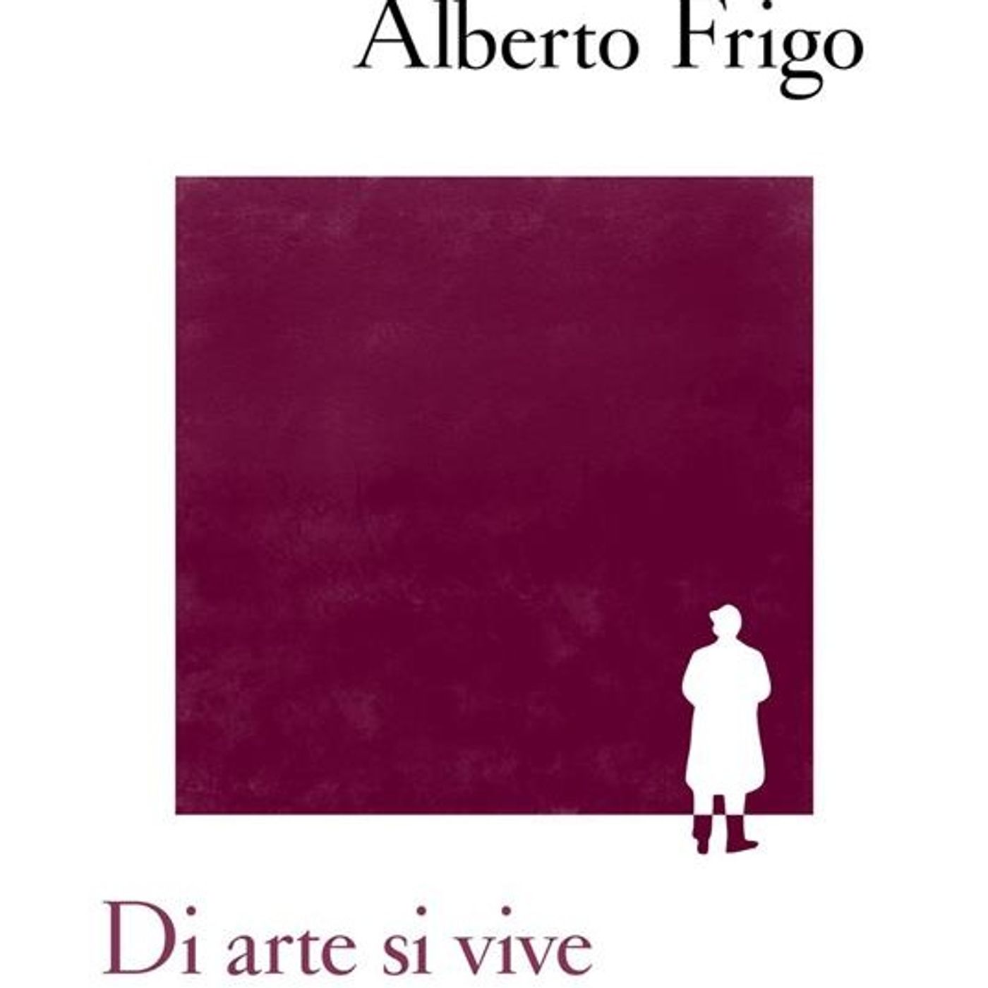 Alberto Frigo "Di arte si vive" episode artwork