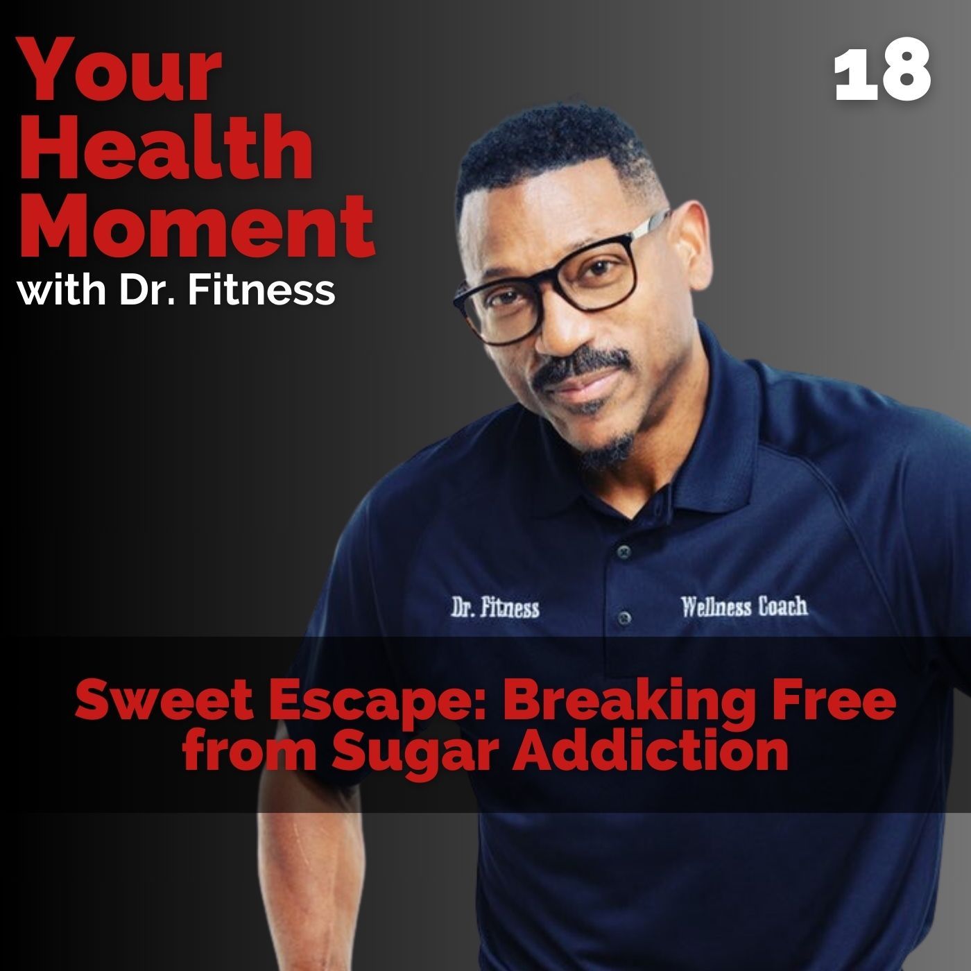 Your Health Moment with Dr. Fitness