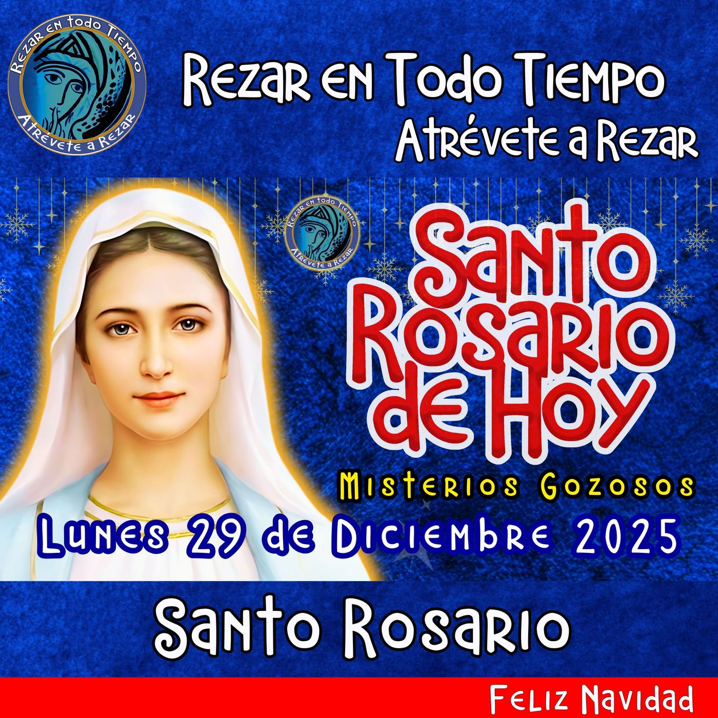 Rosario de hoy Lunes 29 de Diciembre 2025 🌹 MISTERIOS GOZOSOS Rosario a la Virgen María. episode artwork