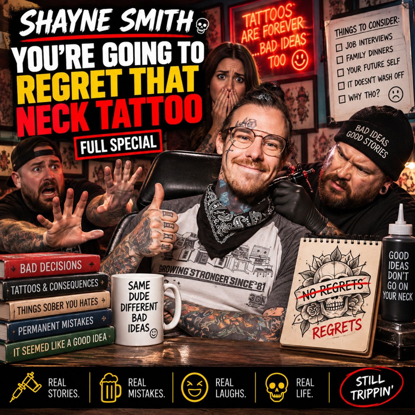 Shayne Smith – You’re Going To Regret That Neck Tattoo Full Special (Stand-up Comedy) episode artwork
