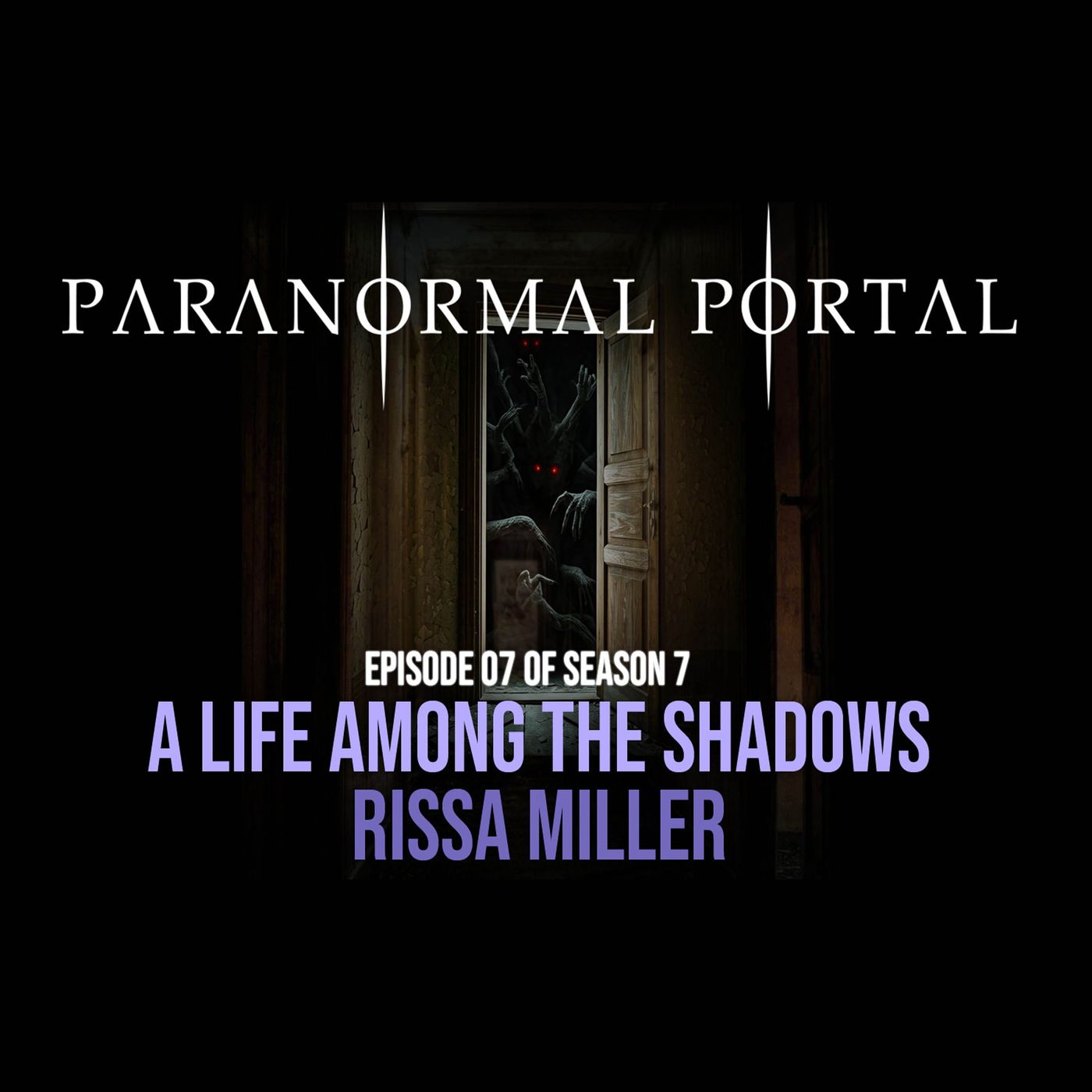 S7EP07 - A Life Among The Shadows - Rissa Miller episode artwork