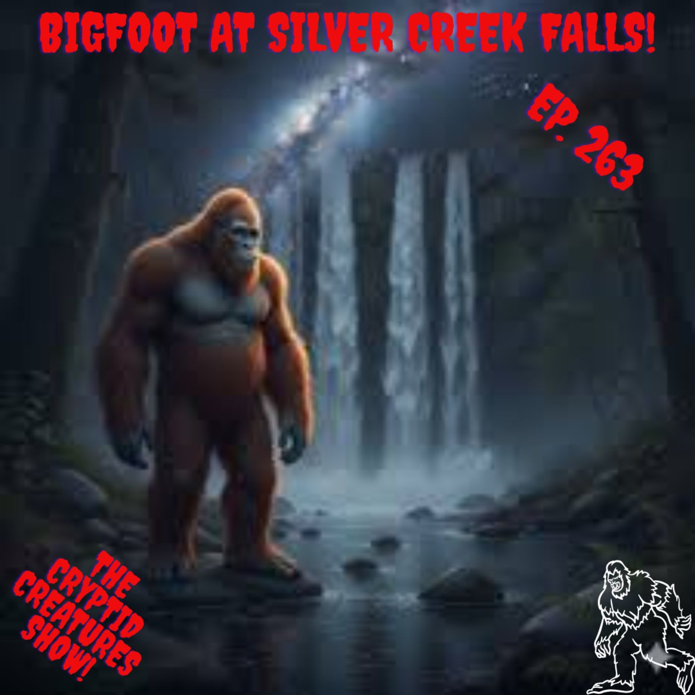 Bigfoot Encounter at Silver Creek Falls! EP. 263