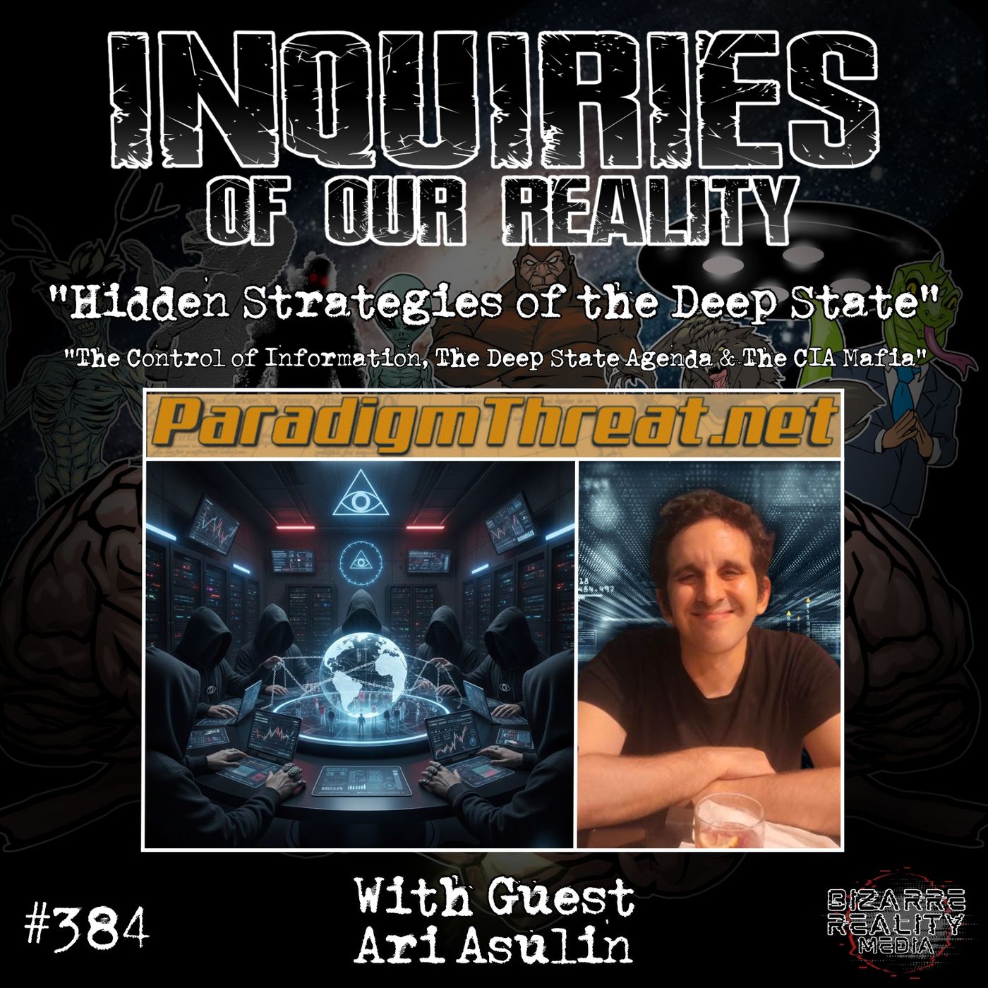 #384 "Hidden Strategies of the Deep State" with Ari Asulin