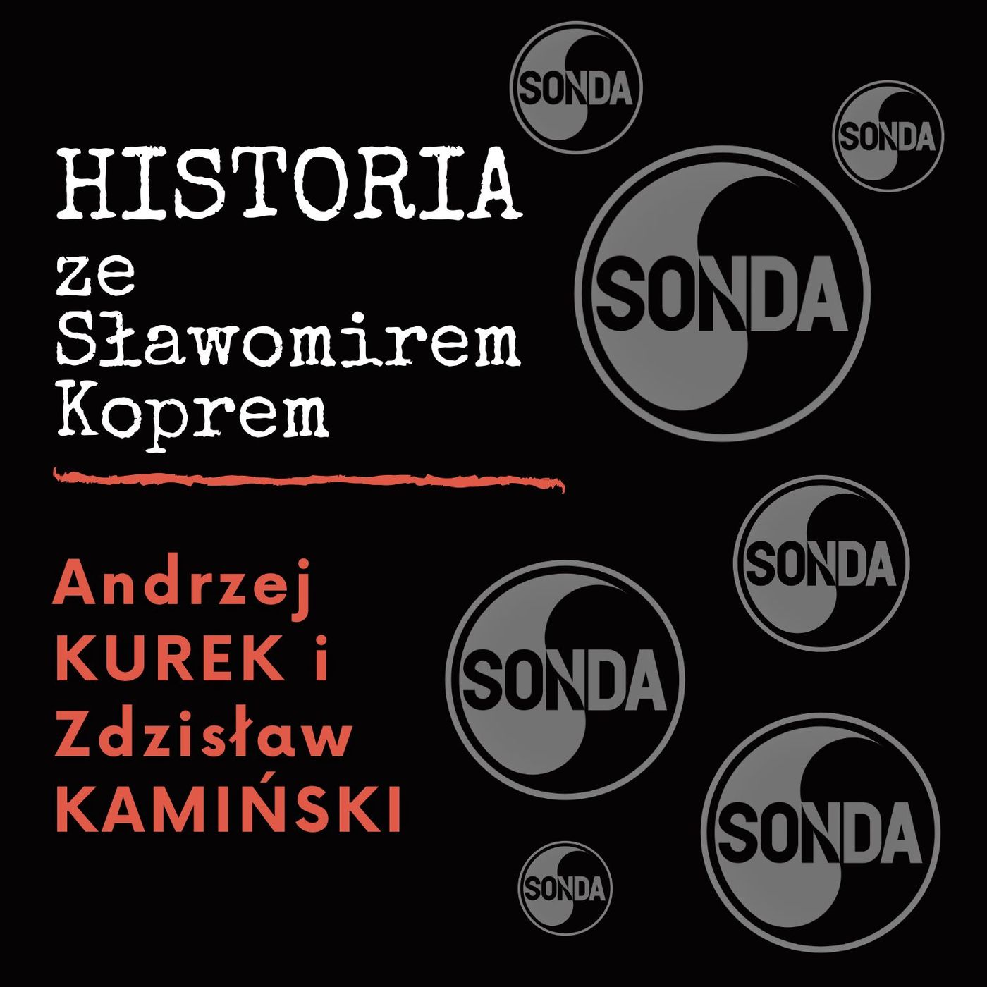 Historia ze Sławomirem Koprem