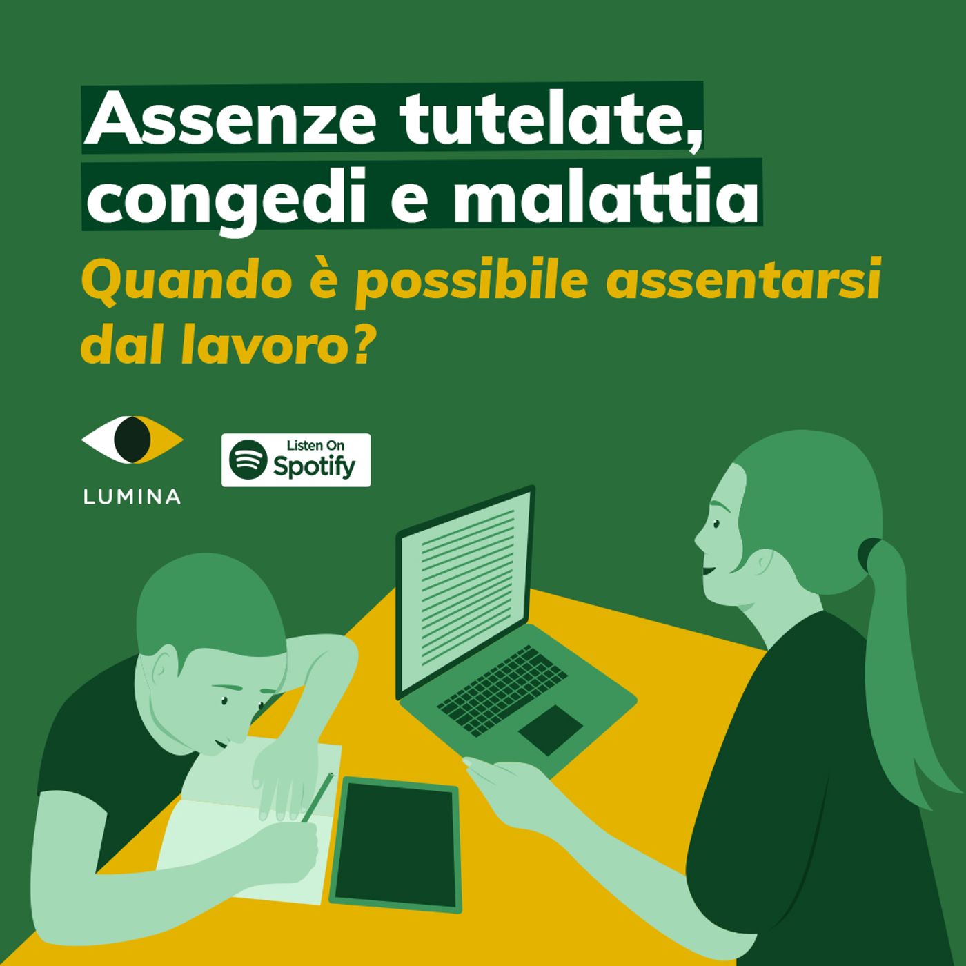 Assenze tutelate, congedi e malattia