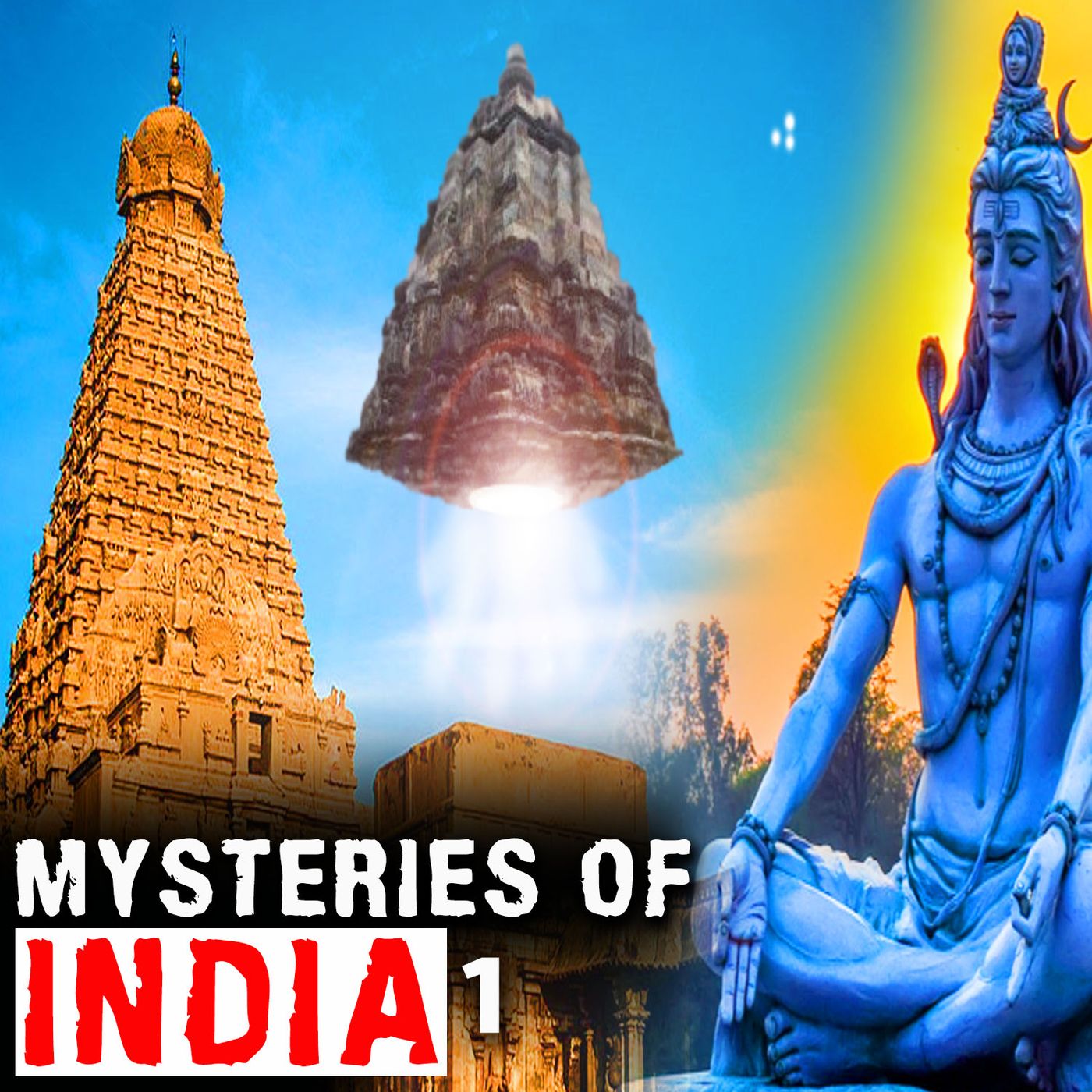 MYSTERIES OF INDIA - Part 1 - Mysteries with a History