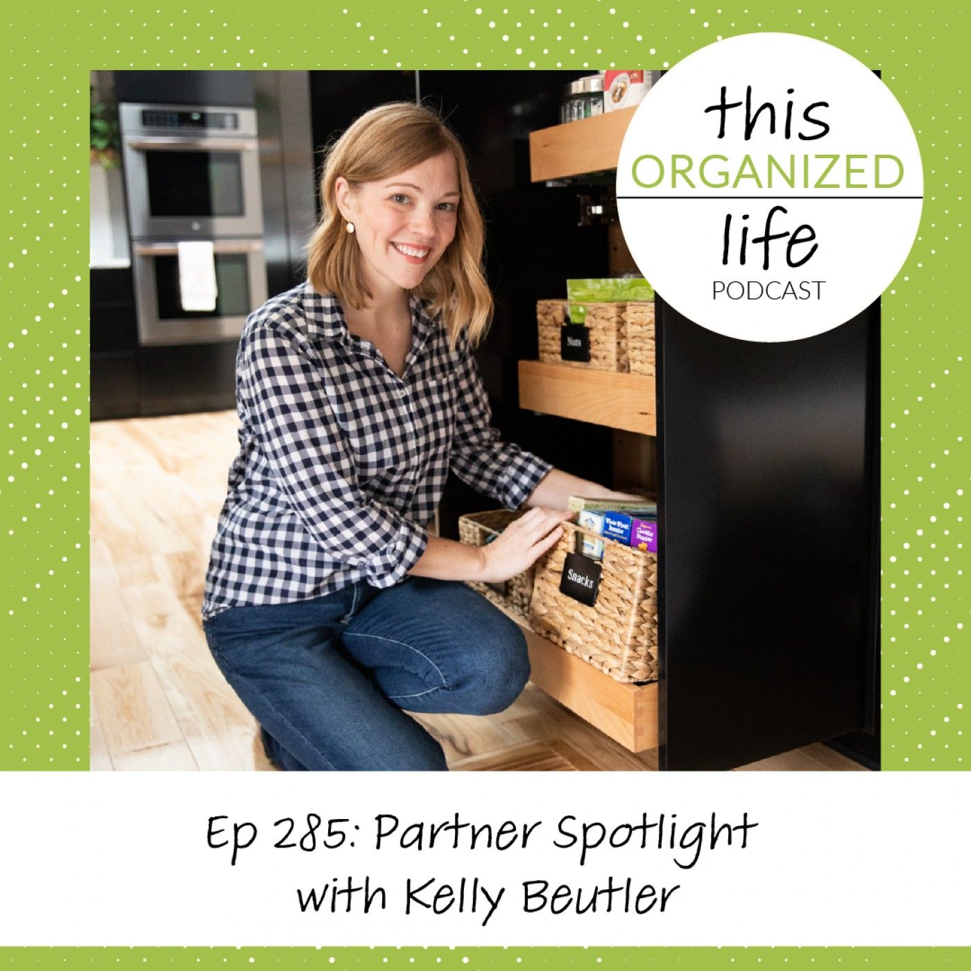 Ep 285: Partner Spotlight with Kelly Beutler
