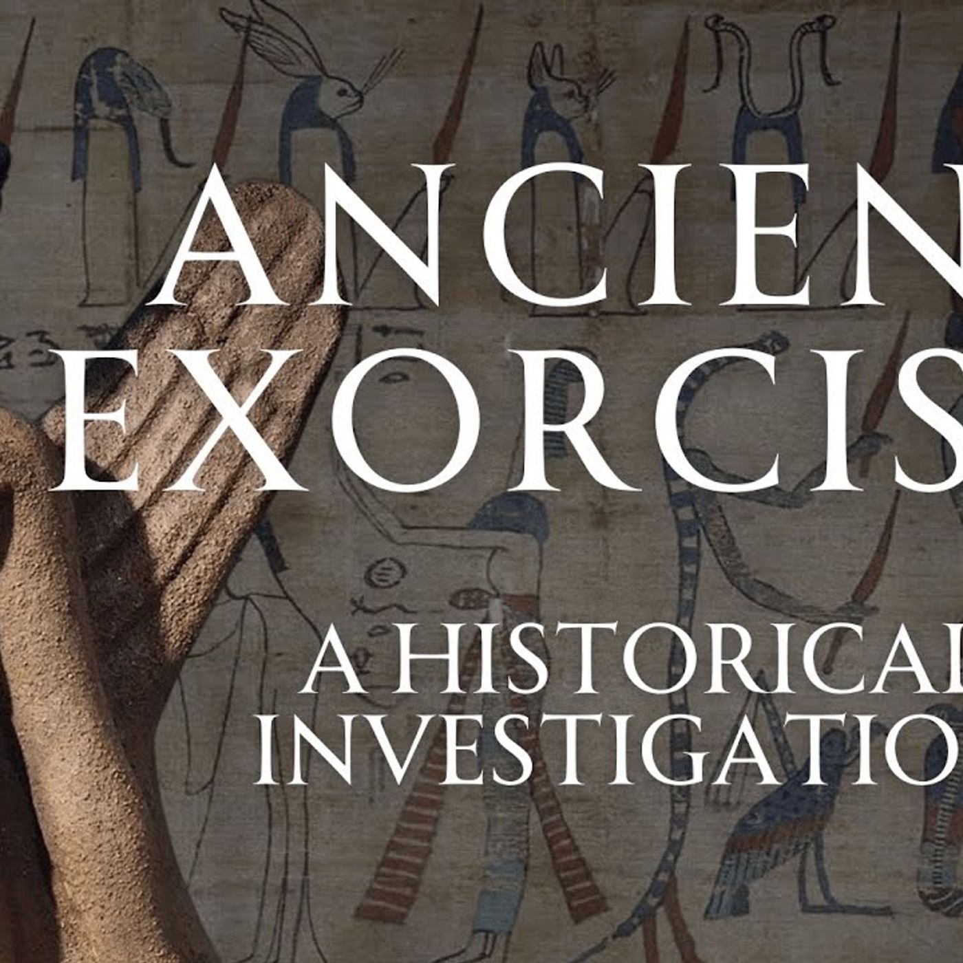 Exorcists of the Ancient World Obscure Demonology