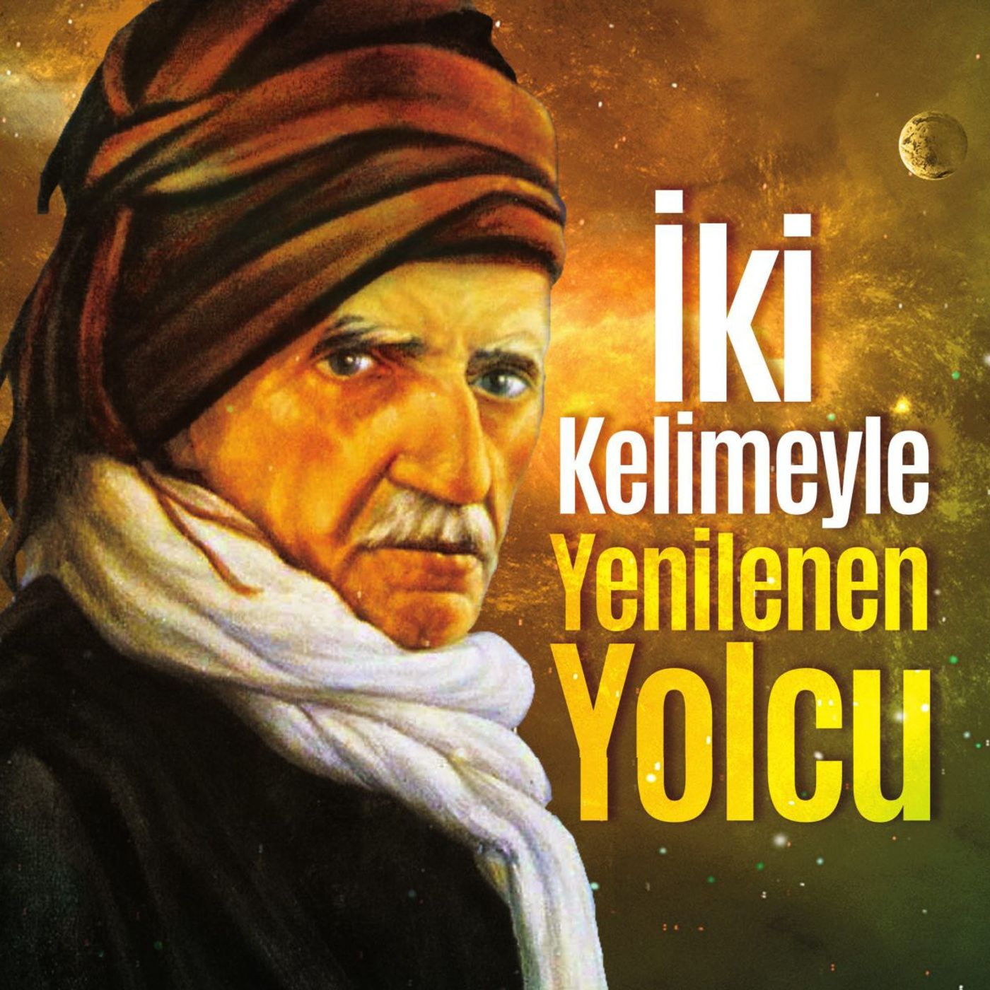 İki Kelime ile Yenilene Yolcu episode artwork