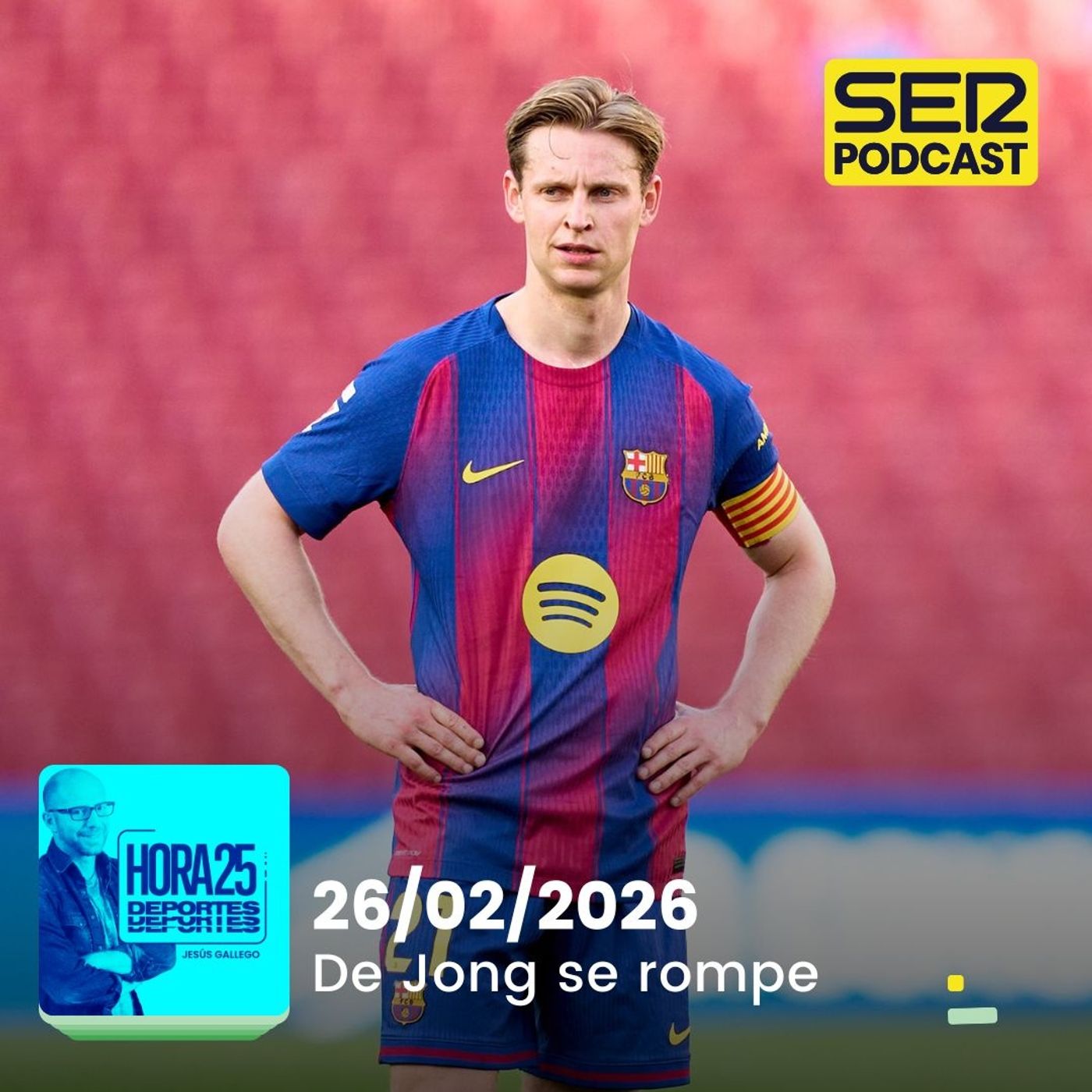 Hora 25 Deportes | De Jong se rompe episode artwork