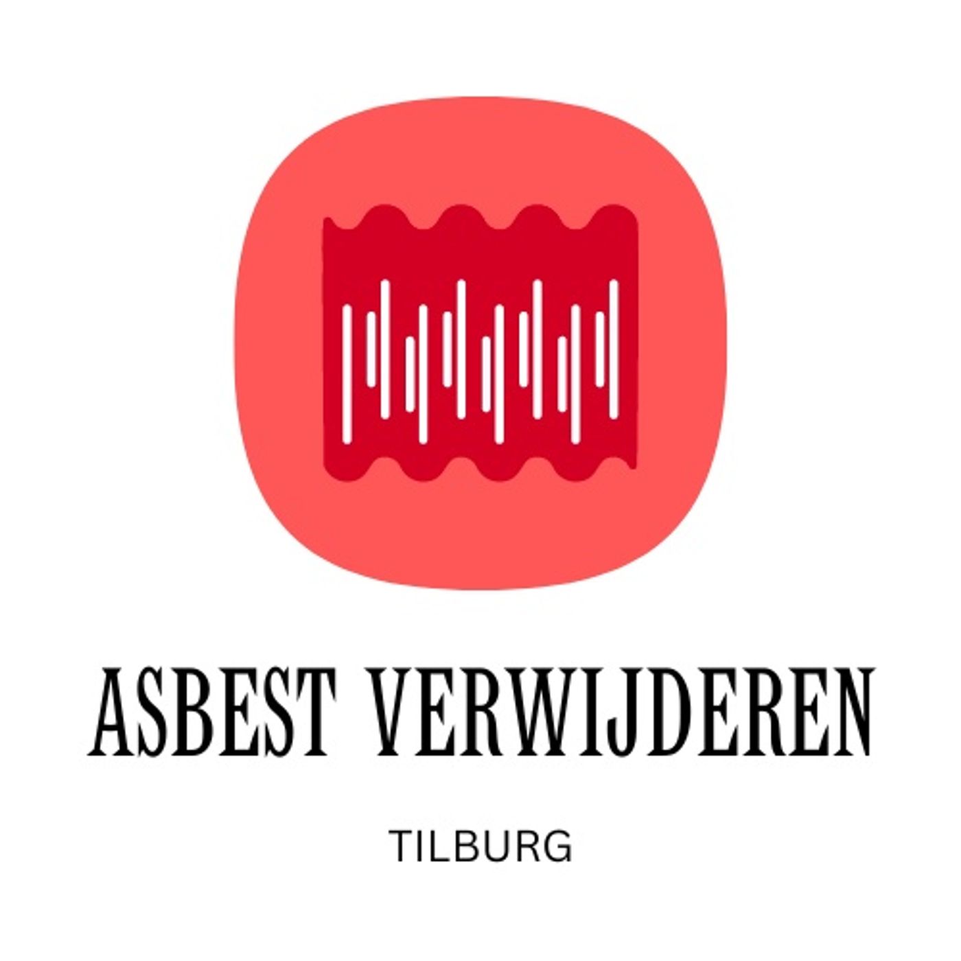 Asbest Verwijderen Tilburg podcast artwork