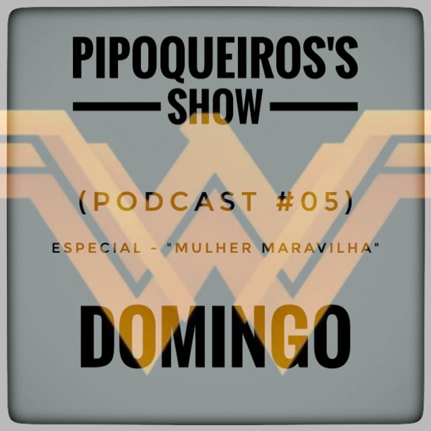 Pipoqueiros\'s show