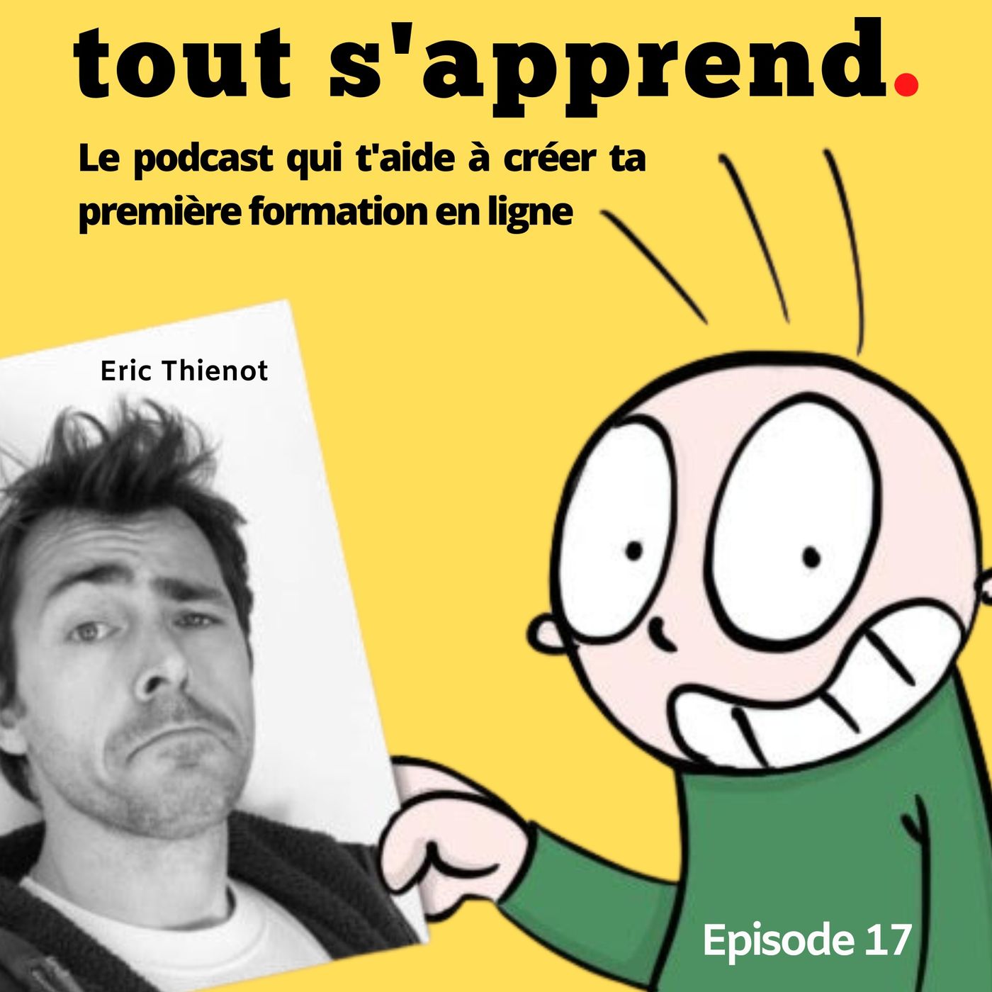 Tout s\'apprend.