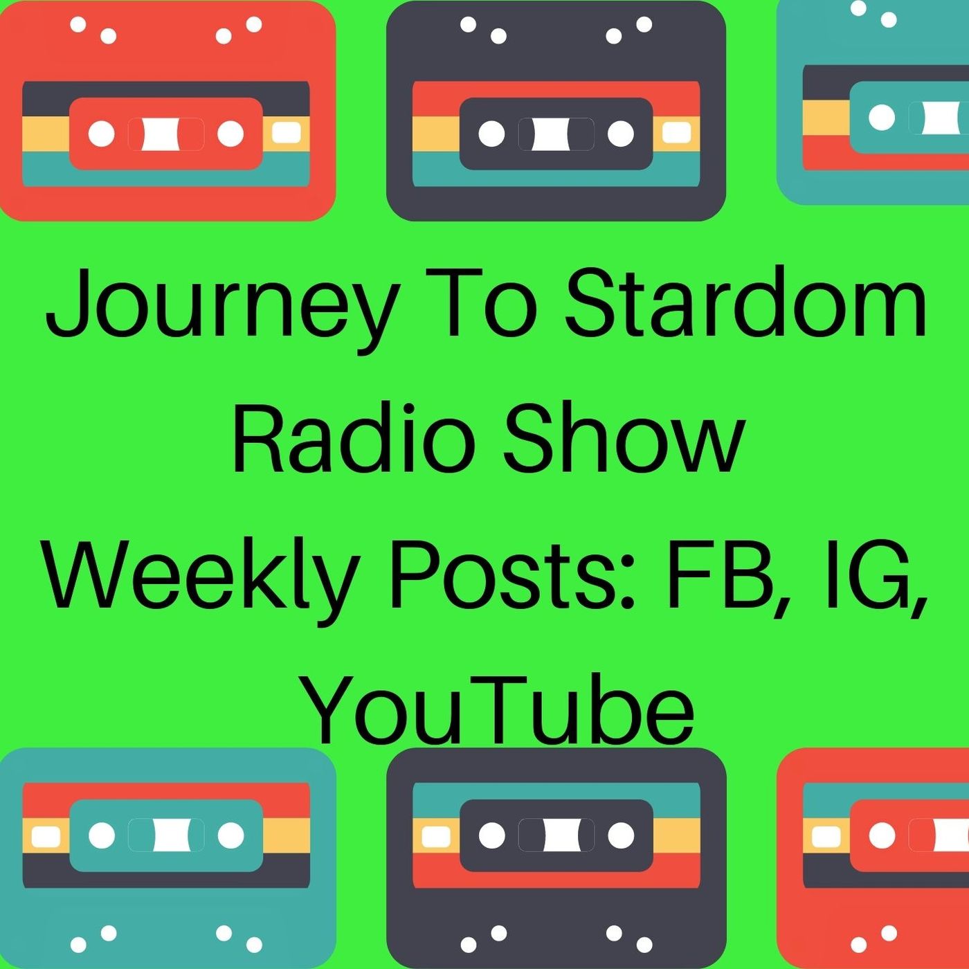 Journey To Stardom Radio Show