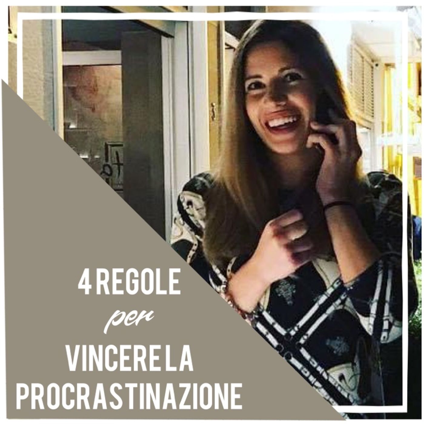 4 Trucchi per vincere la Procrastinazione