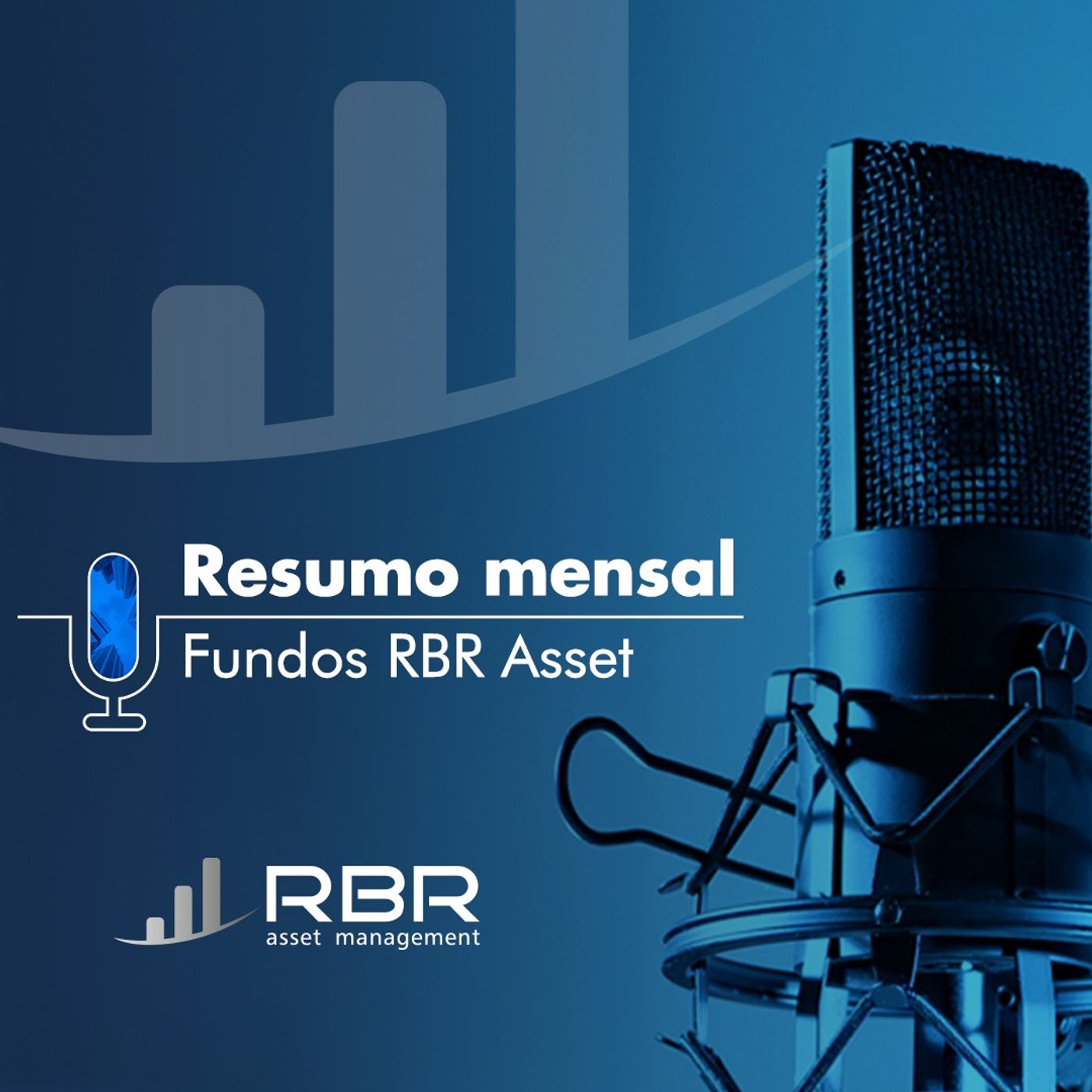 Resumo Mensal Fundos RBR Asset