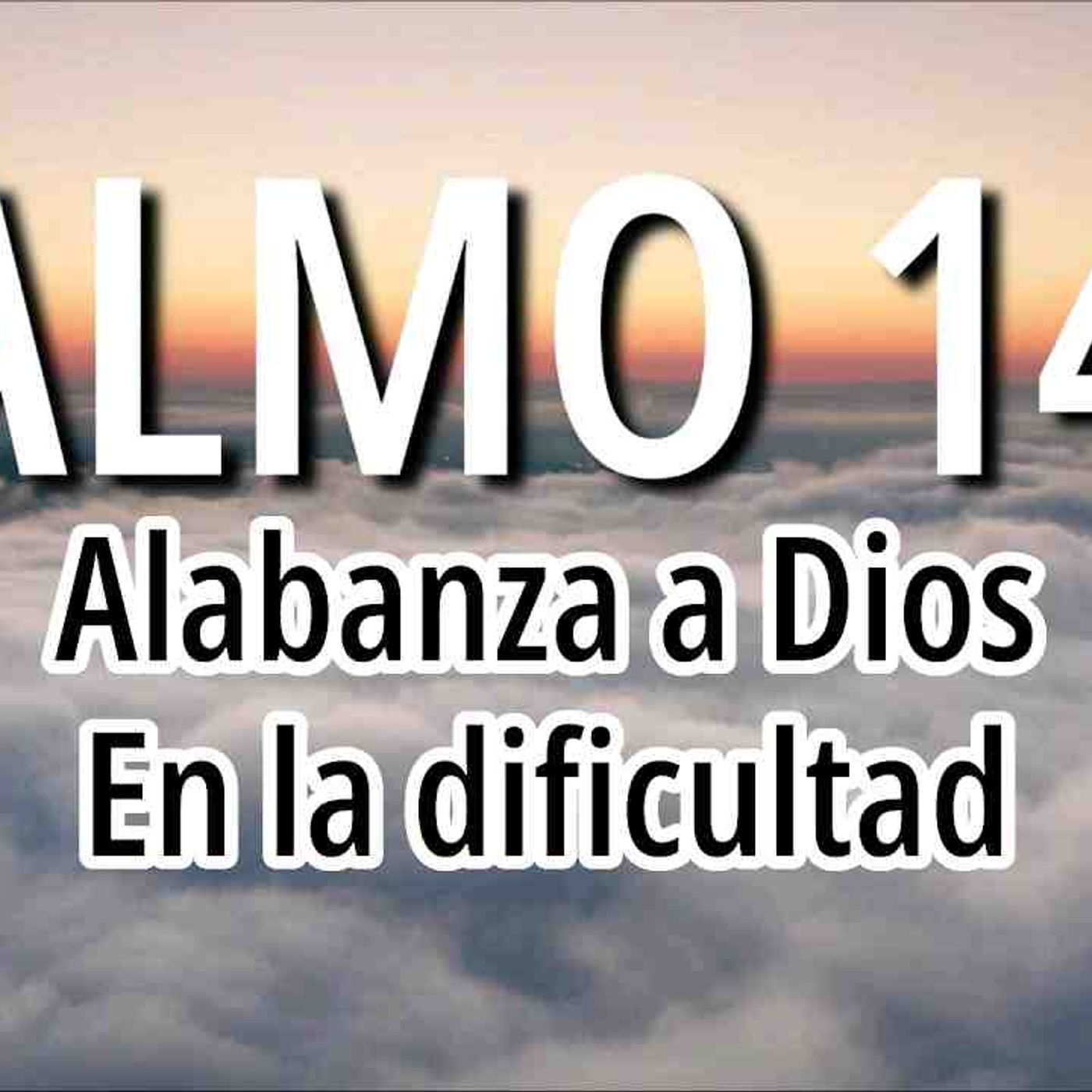 Salmo 145 alaba a Dios en tiempos difíciles _ palabra de Dios _ la Biblia(MP3_160K)_1 episode artwork