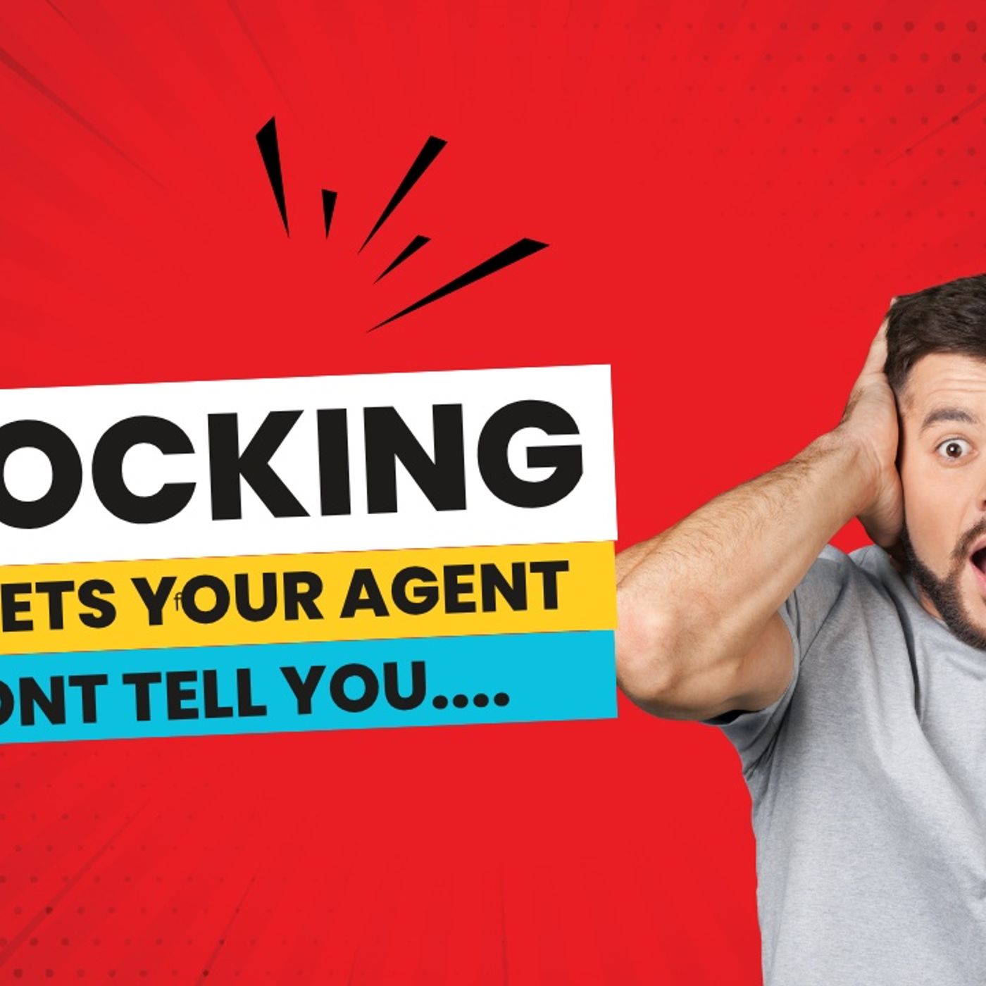 Shocking secrets your agent won't tell you.... episode artwork