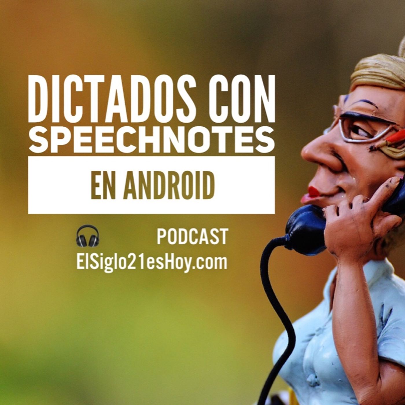 Dictados en Android