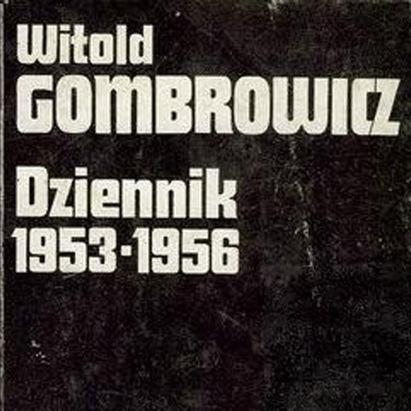 Witold Gombrowicz "Dziennik 1953-1956" podcast artwork