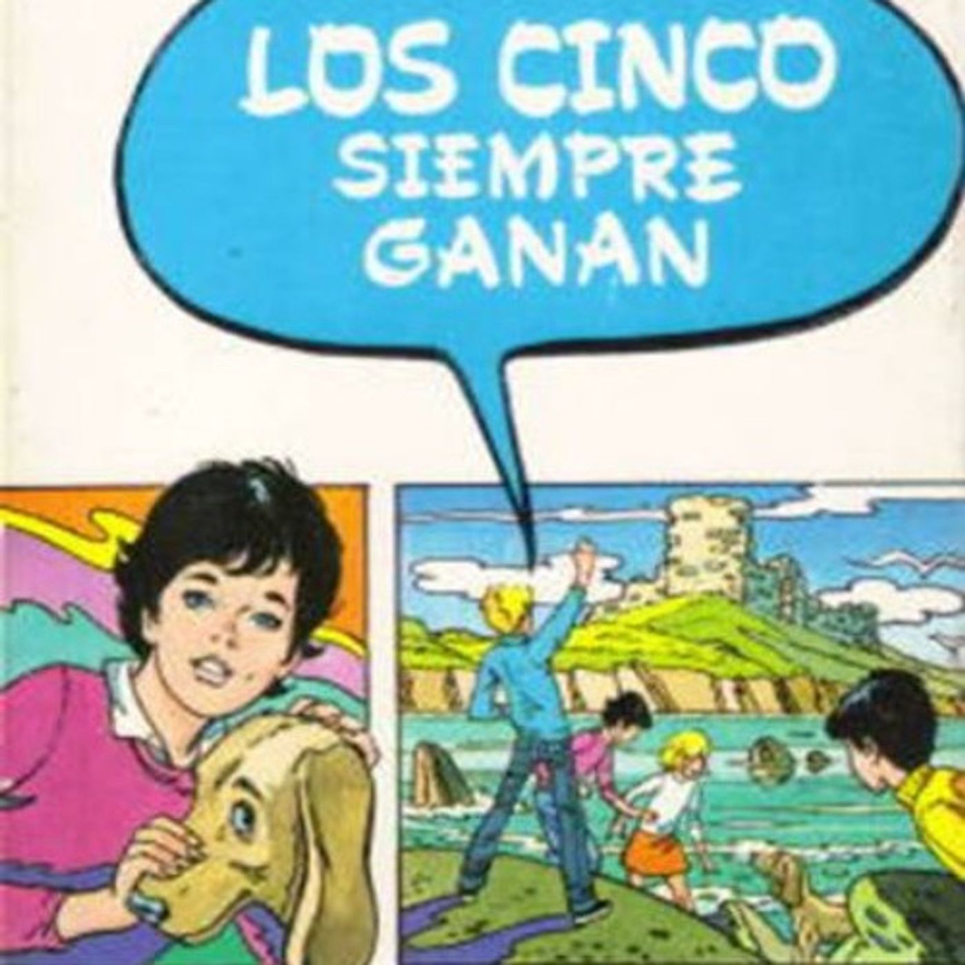 Los cinco siempre ganan - Claude Voilier