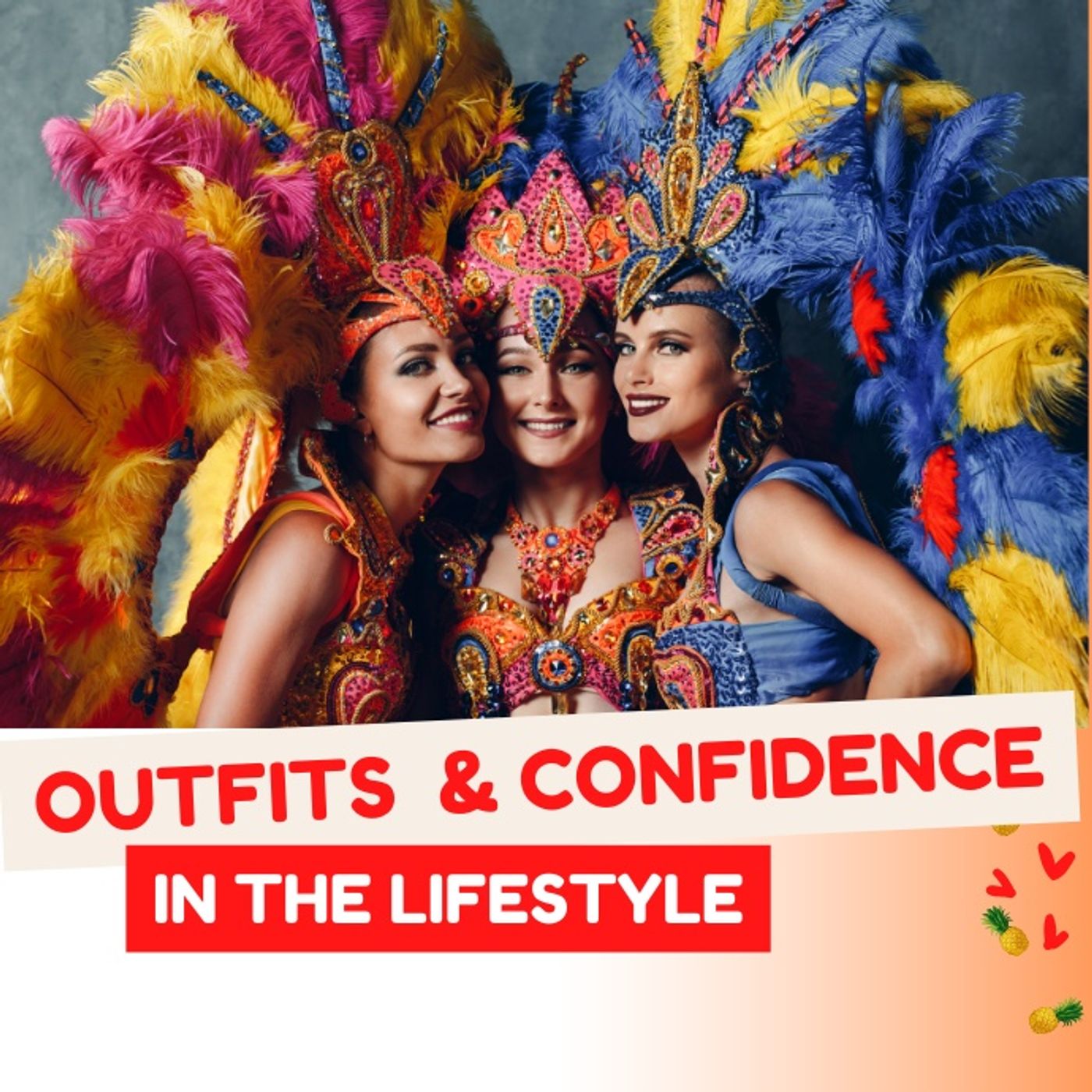 Embrace the Fun: Outfits & Confidence in the Lifestyle episode artwork