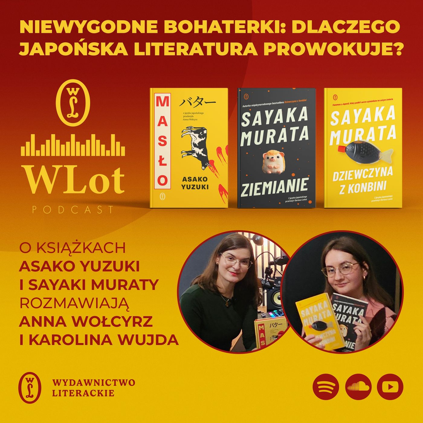 WLot 70: Niewygodne bohaterki. Dlaczego japońska literatura prowokuje?