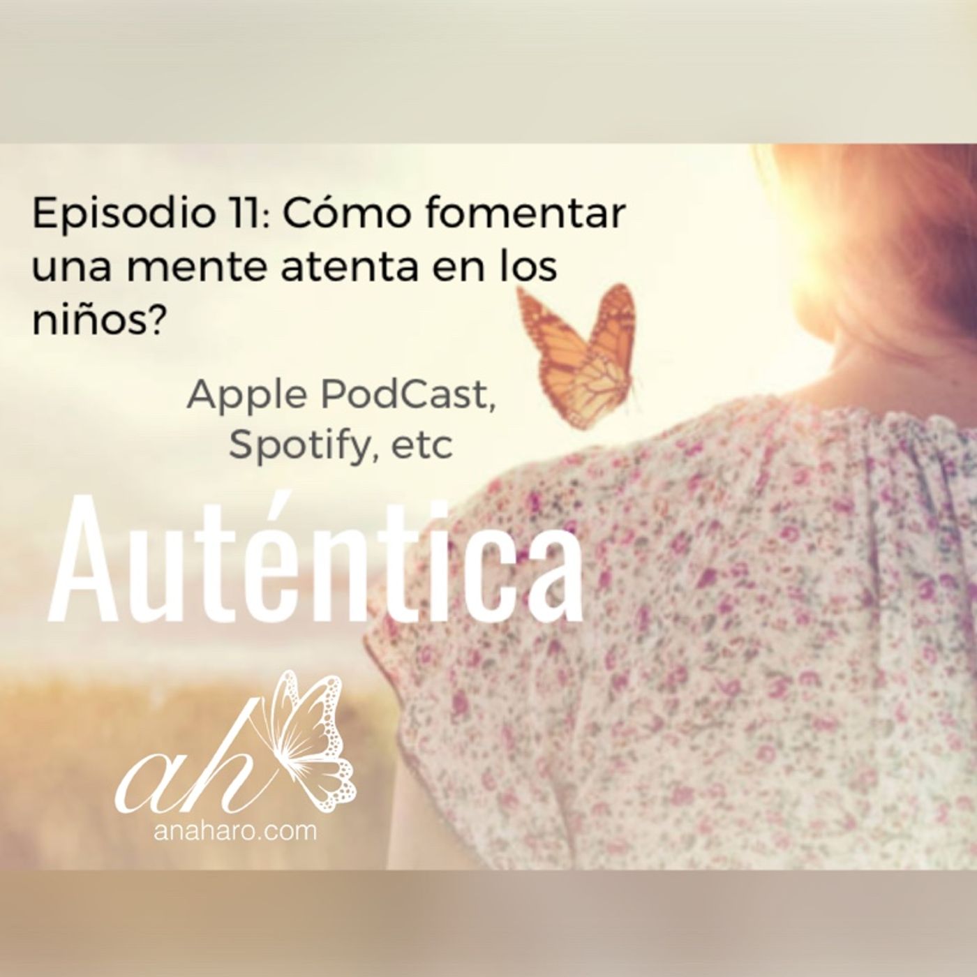 Ana Haro - Auténtica 🦋