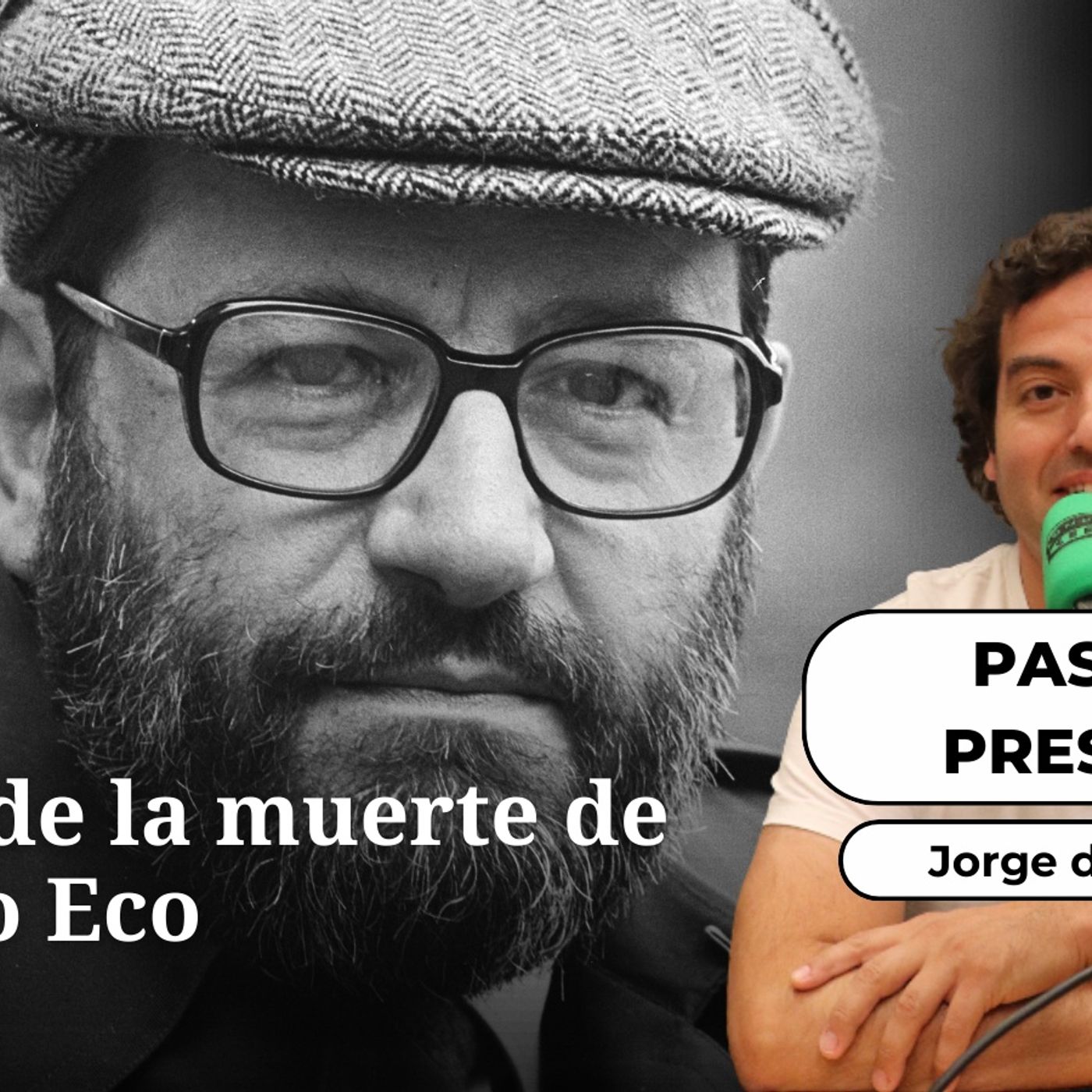 Pasado presente: 10 años de la muerte de Umberto Eco episode artwork