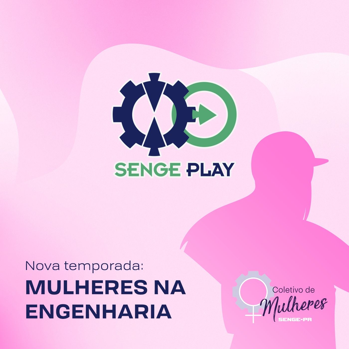 SENGE PLAY: Mulheres na engenharia cover art