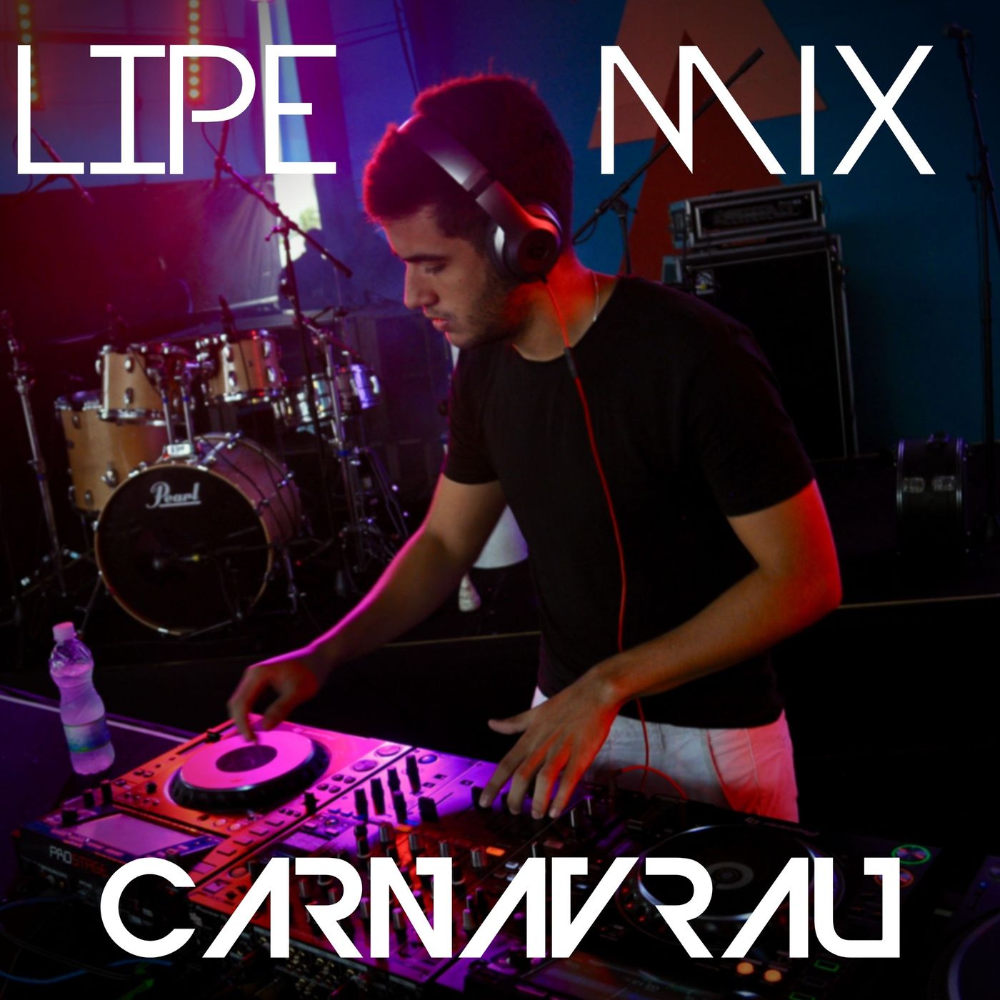 Lipe Mix- Carnavrau