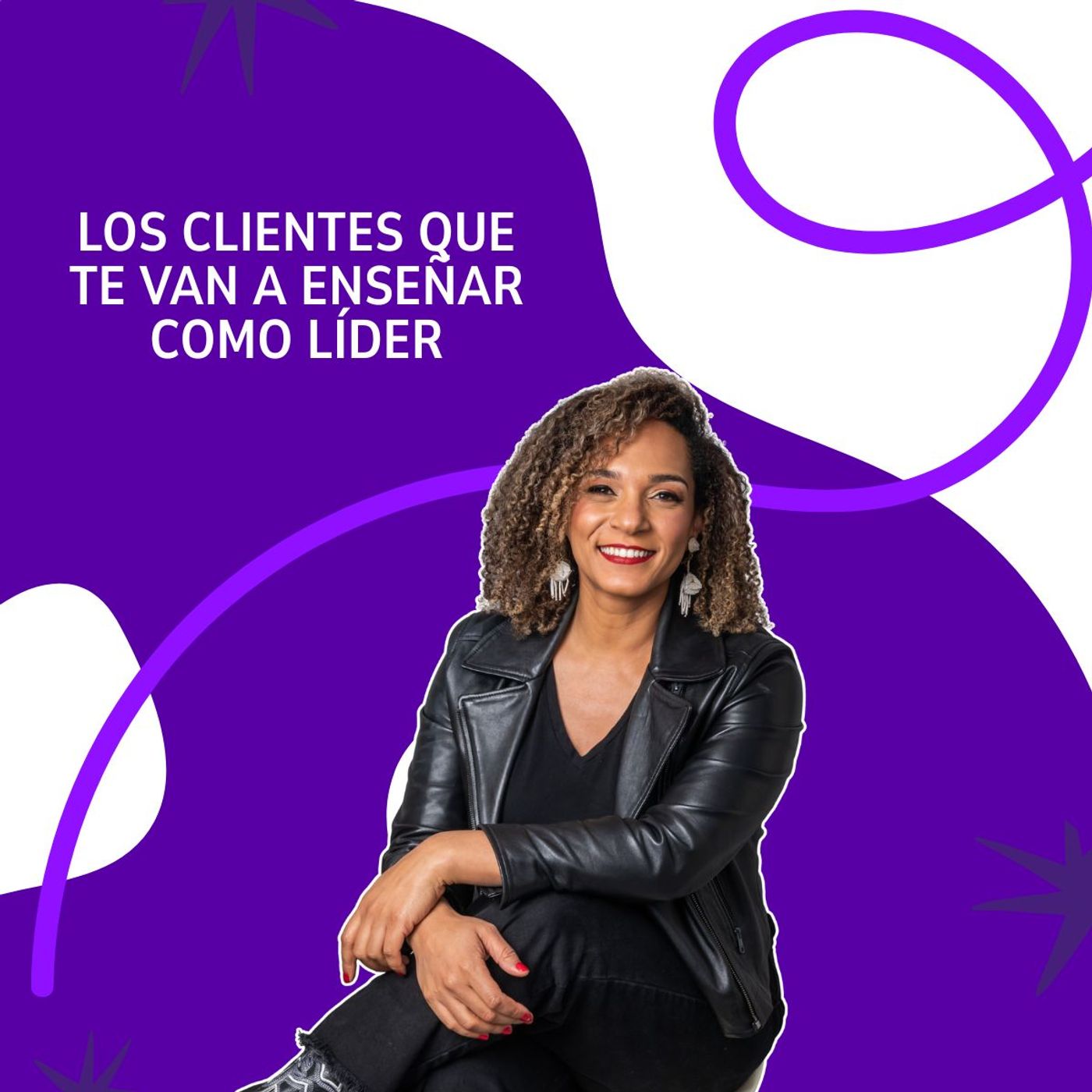 Los clientes que te van a enseñar como lider Los clientes que te van a enseñar como lider