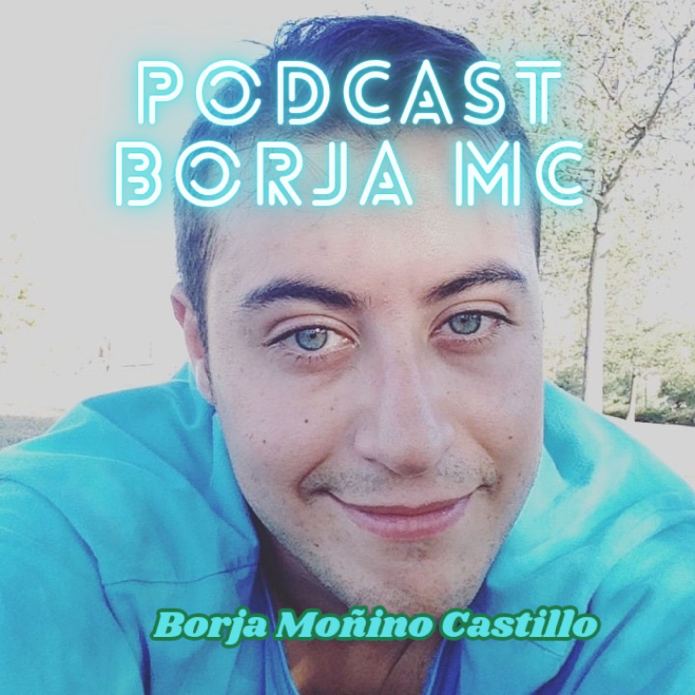 Podcast Borja MC