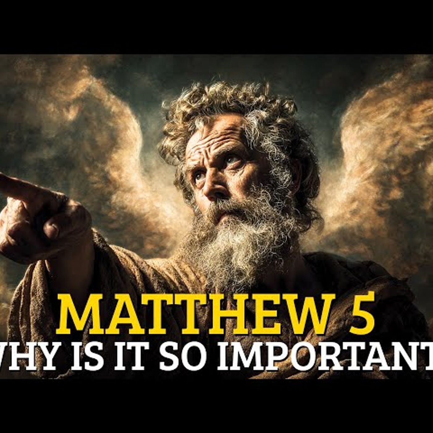 Why Is Matthew 5 the Most Important Chapter in the Bibl episode artwork