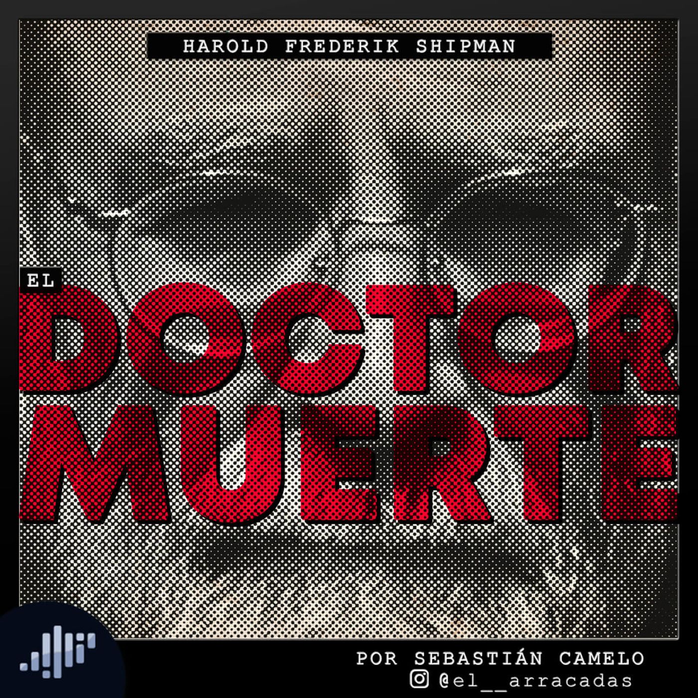 Serialmente: Historias de asesinos en serie.