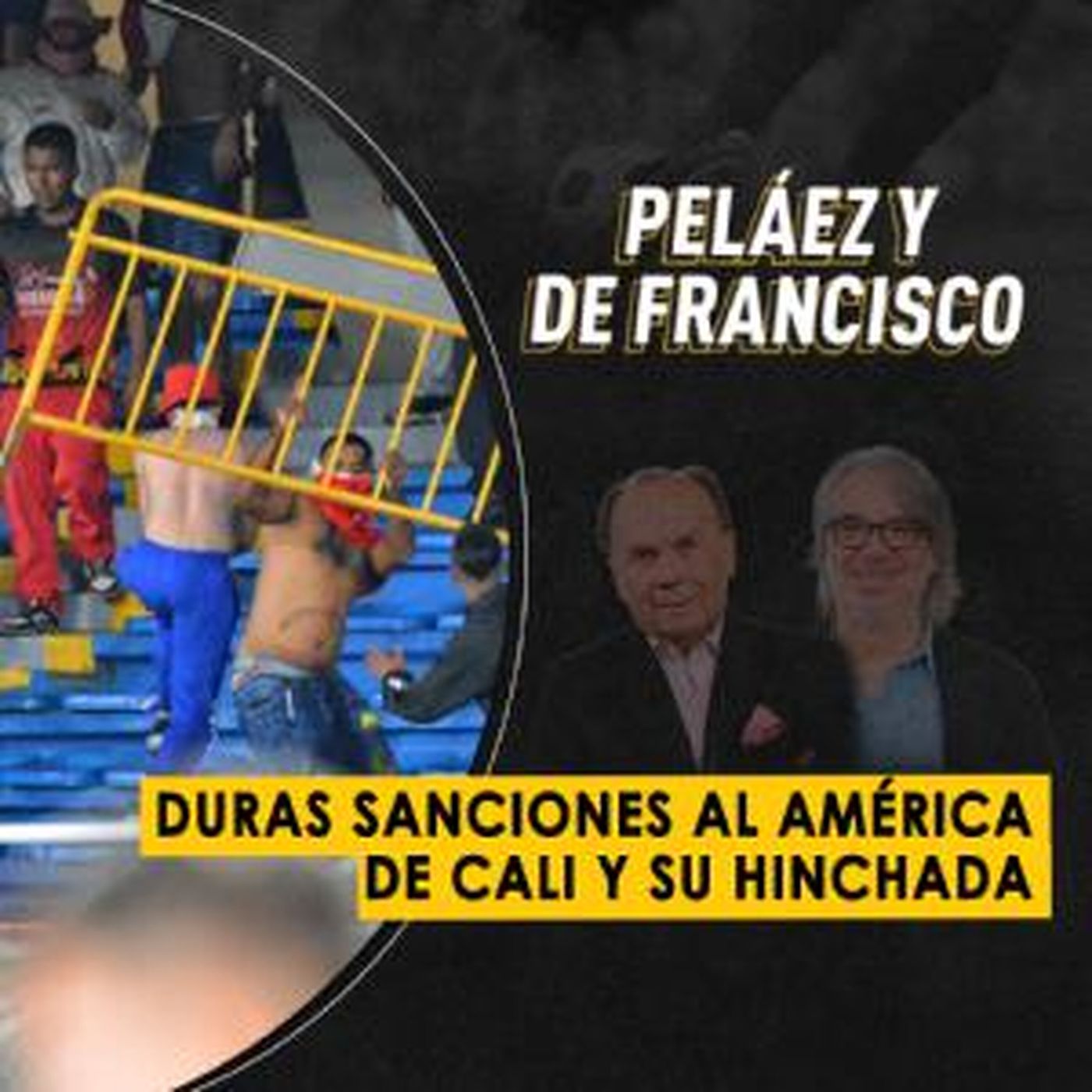 Duras sanciones al América de Cali y su hinchada