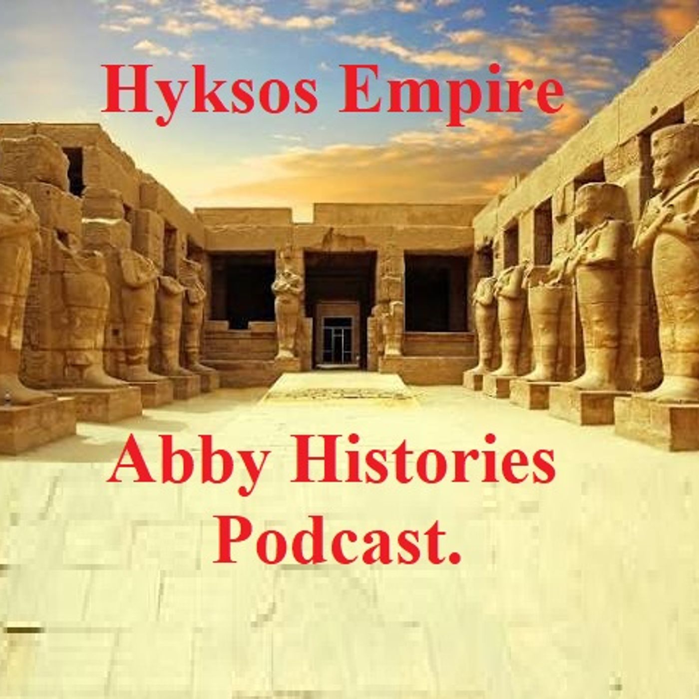 Hyksos Empire: The Fall Of Lower Egypt. episode artwork