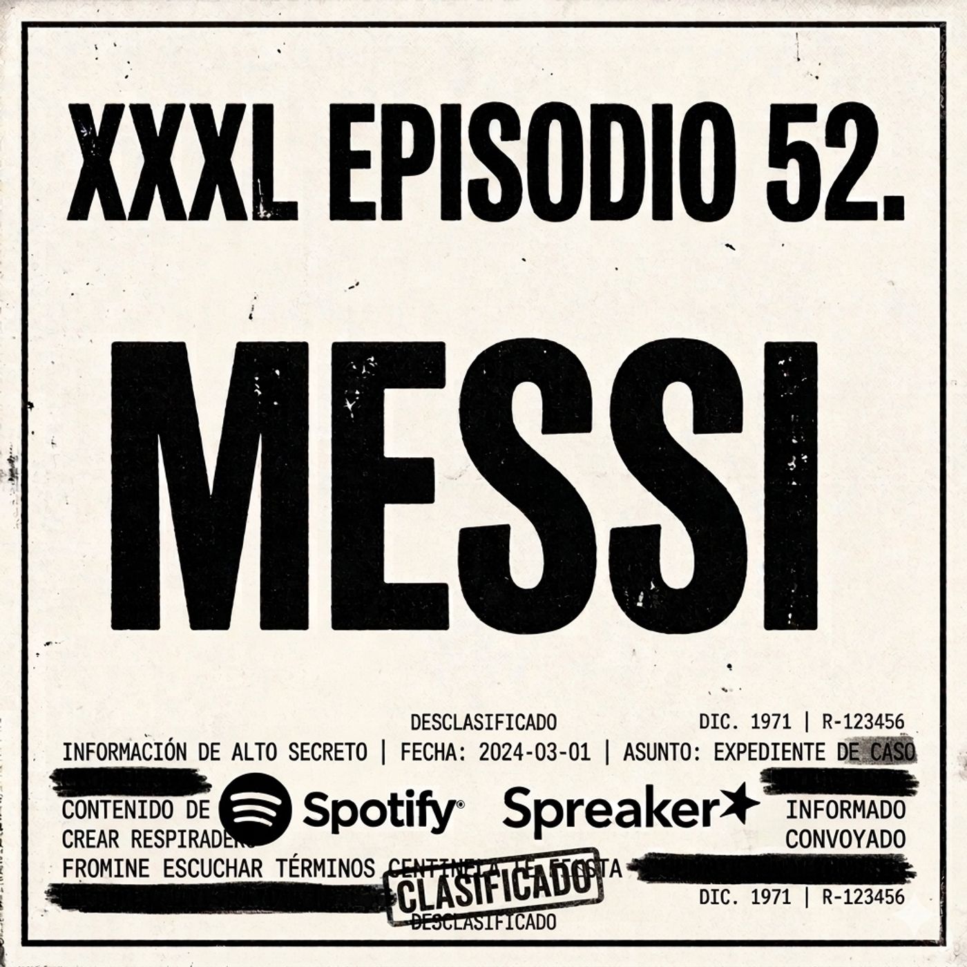 XXXL EP. 52 - MESSI episode artwork