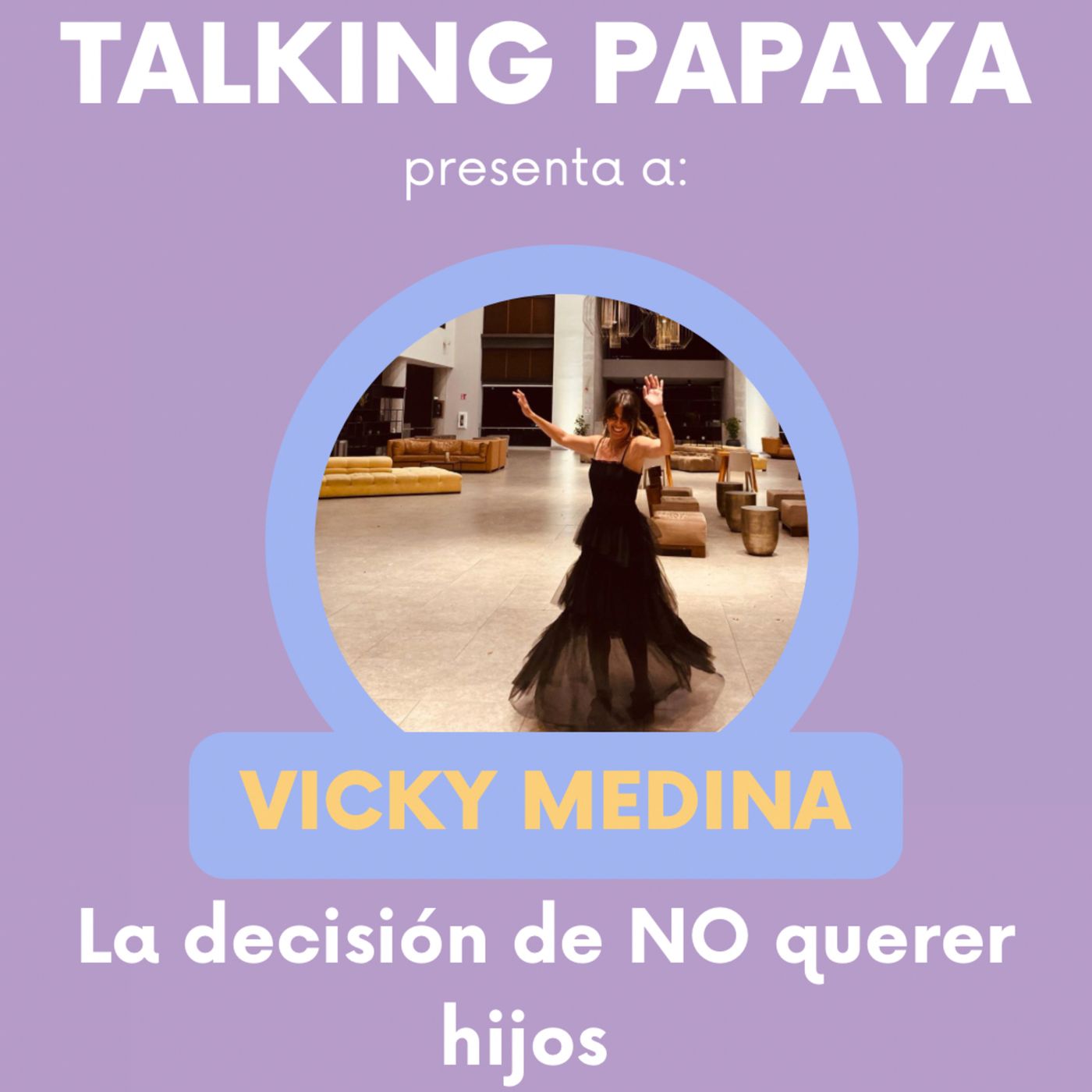 Talking Papaya