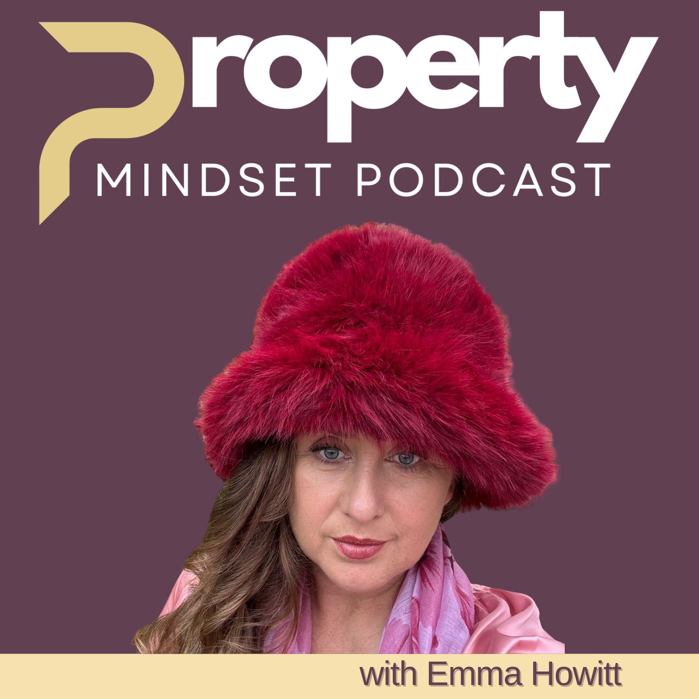 Property Mindset Podcast